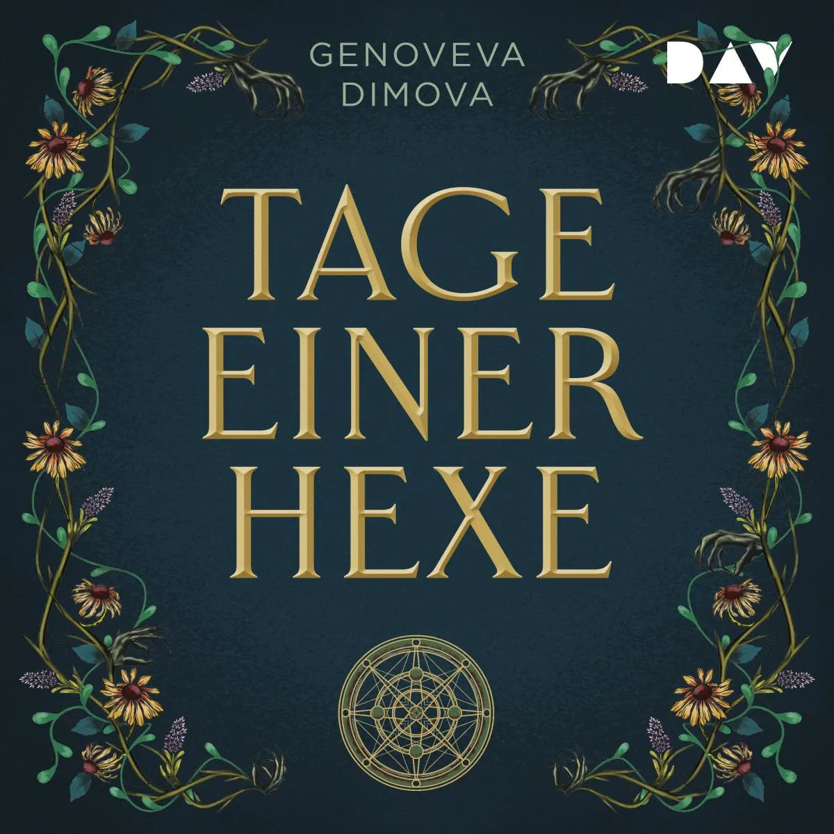 Cover: Tage einer Hexe. Das Hexenkompendium der Monster (Hörbuch Download) von Genoveva Dimova