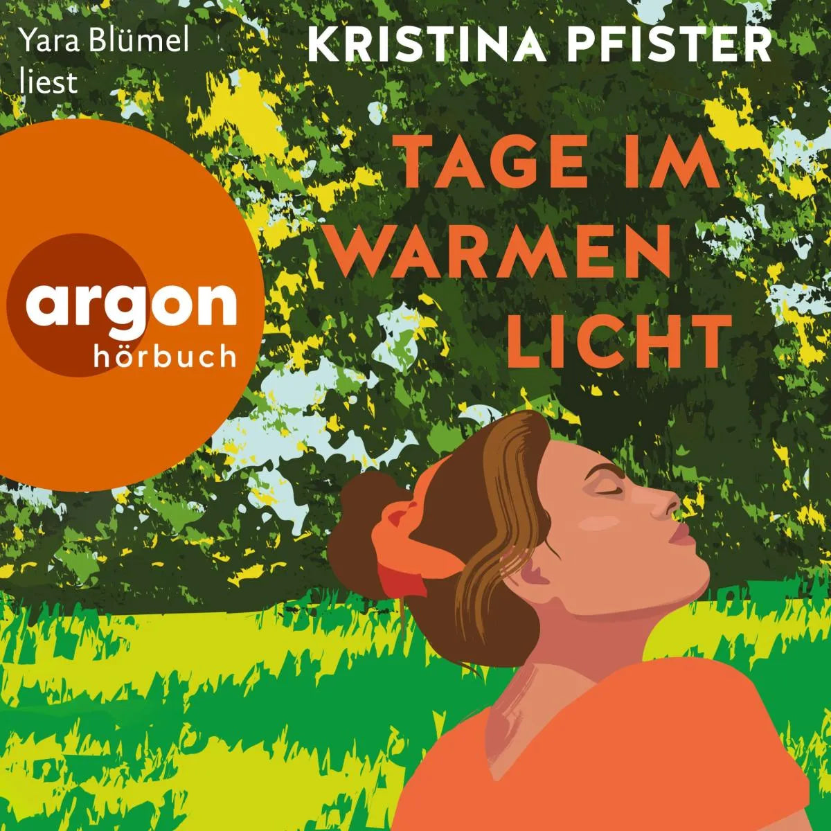 Cover: Tage im warmen Licht (Hörbuch Download) von Kristina Pfister