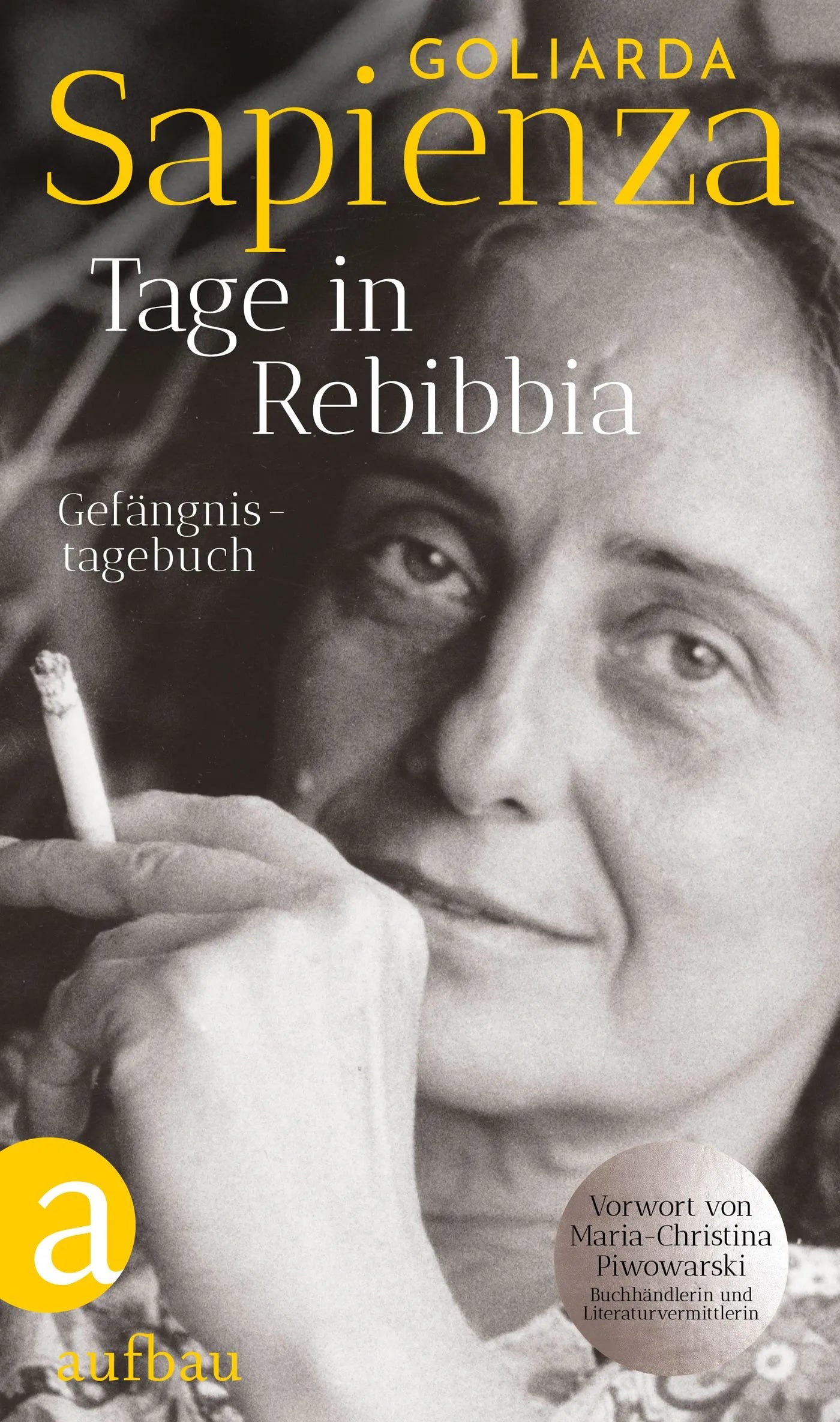 Buchcover von 'Tage in Rebibbia' - Gebundene Ausgabe von Goliarda Sapienza