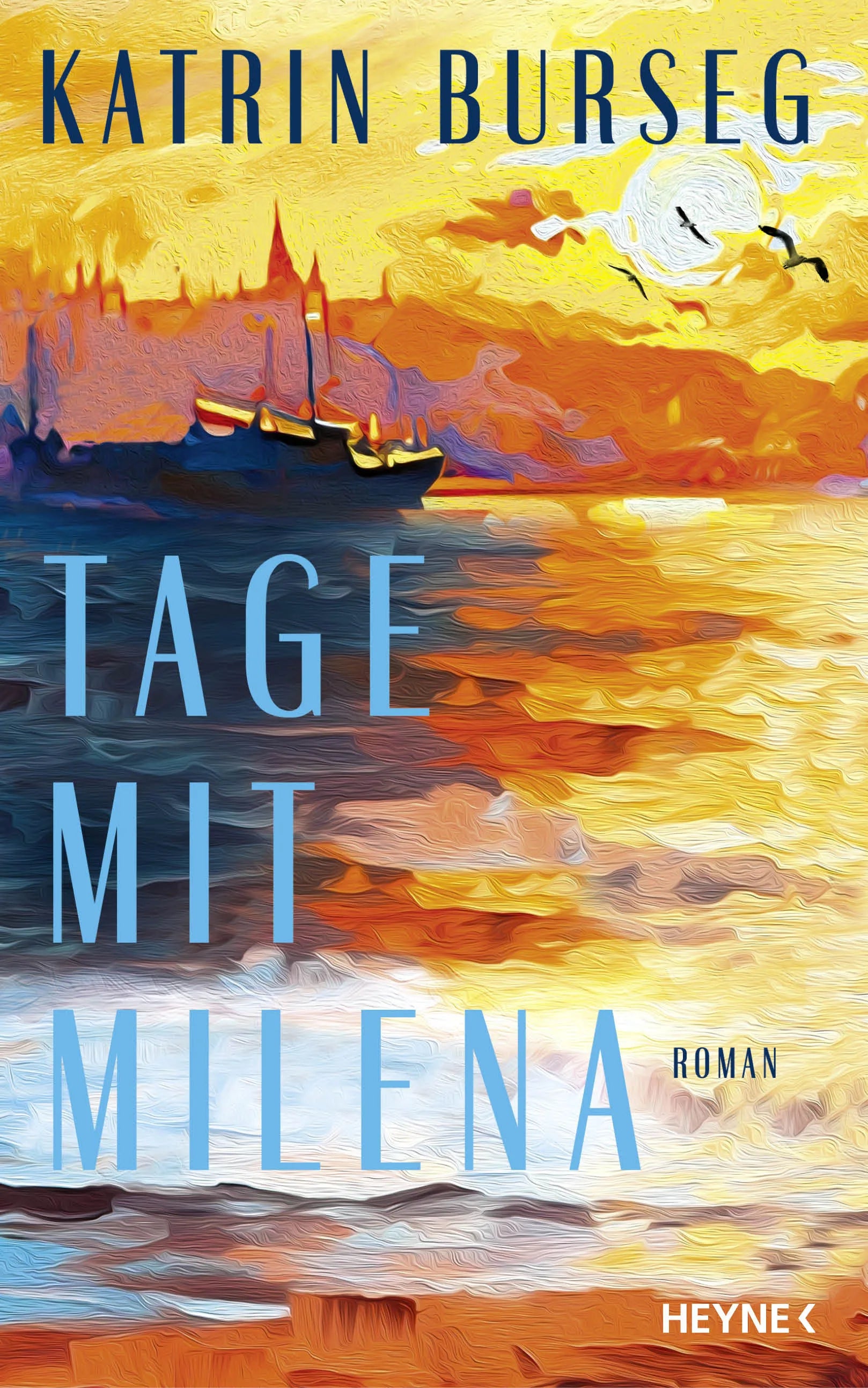 Cover: Tage mit Milena (E-Book) von Katrin Burseg