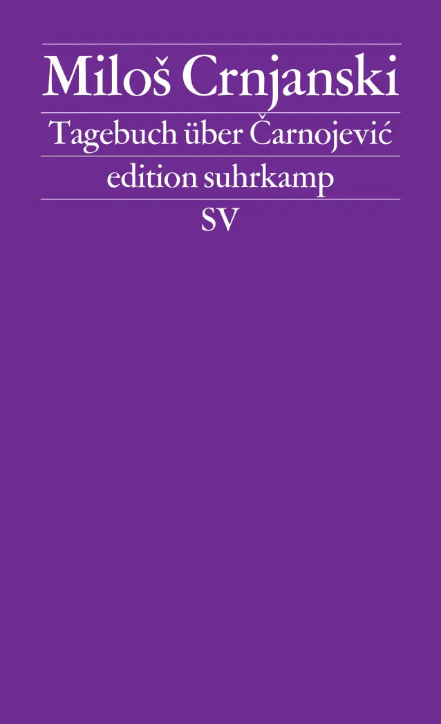Buchcover von 'Tagebuch über Carnojevic' - Taschenbuch von Miloš Crnjanski