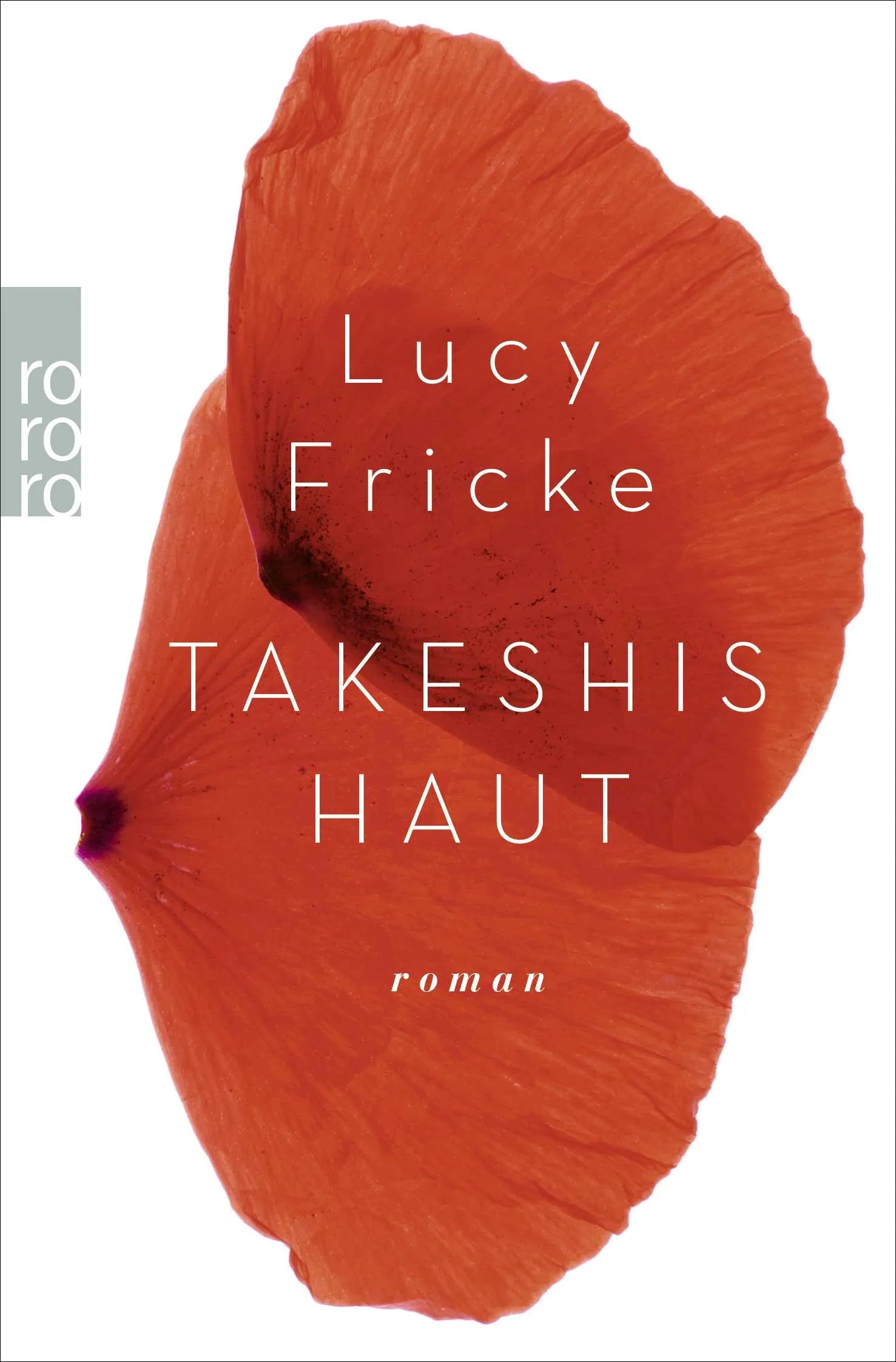 Buchcover von 'Takeshis Haut' - Taschenbuch von Lucy Fricke