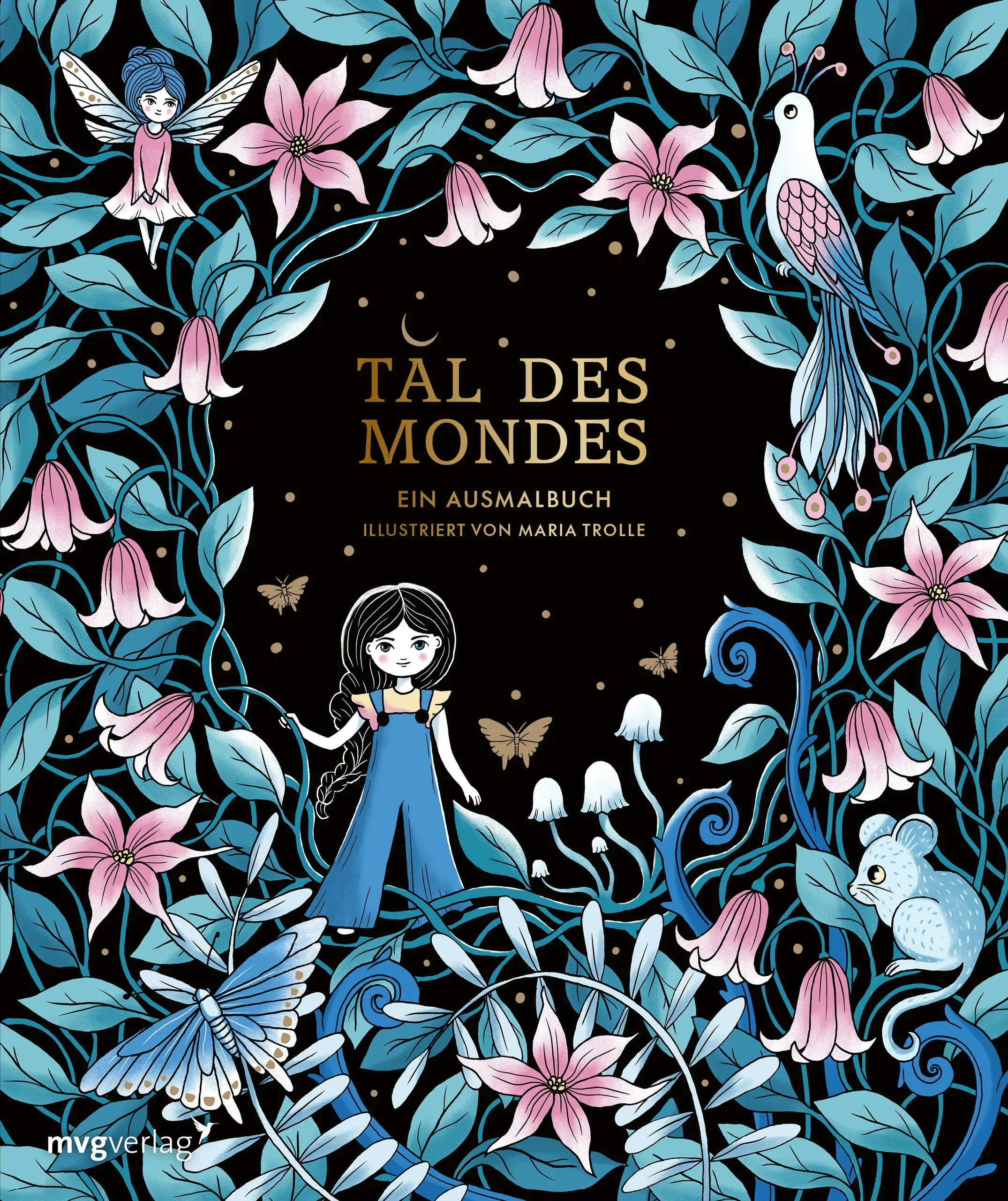 Buchcover von 'Tal des Mondes – Ein Ausmalbuch' - Taschenbuch von Maria Trolle