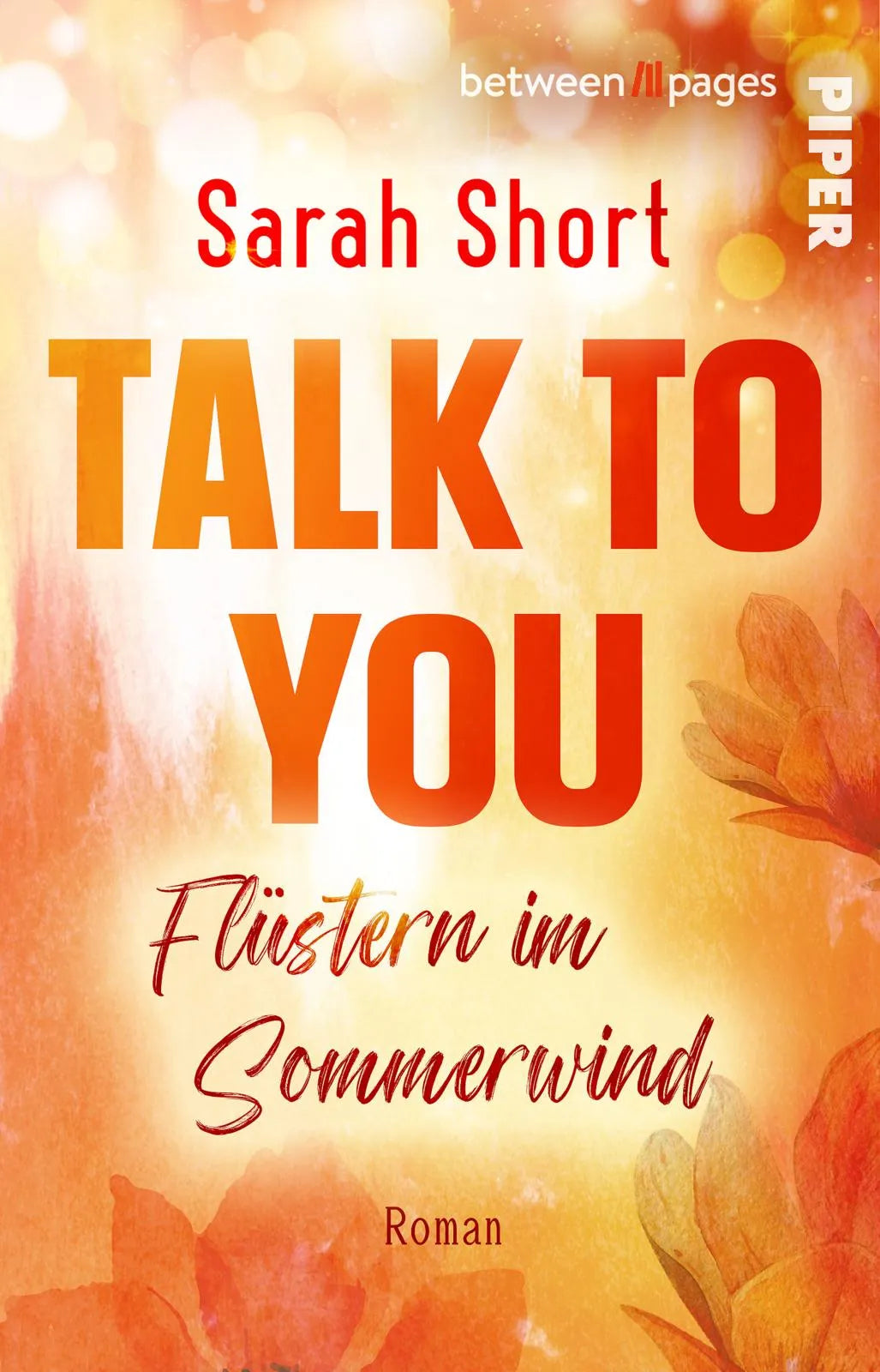 Buchcover von 'Talk to you. Flüstern im Sommerwind' - Taschenbuch von Sarah Short