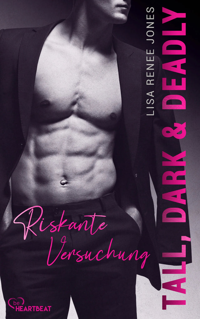 Cover: Tall, Dark and Deadly - Riskante Versuchung (E-Book) von Lisa Renee Jones