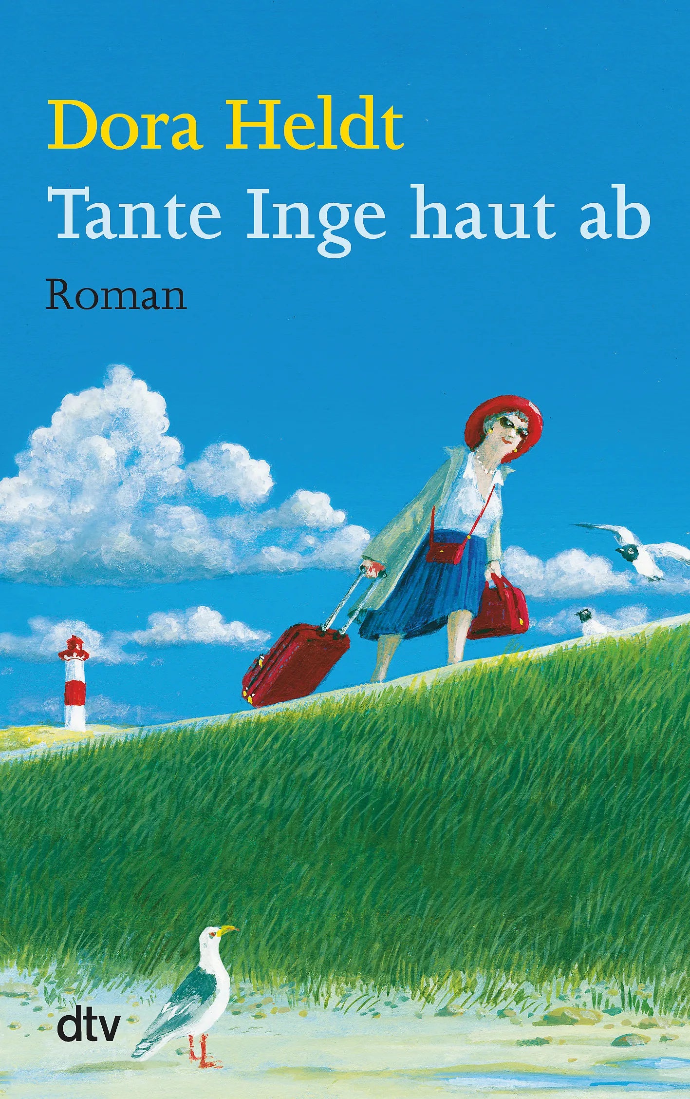 Buchcover von 'Tante Inge haut ab' - Taschenbuch von Dora Heldt