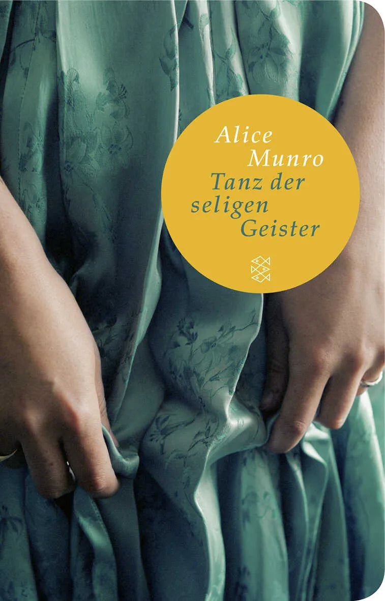 Buchcover von 'Tanz der seligen Geister' - Gebundene Ausgabe von Alice Munro