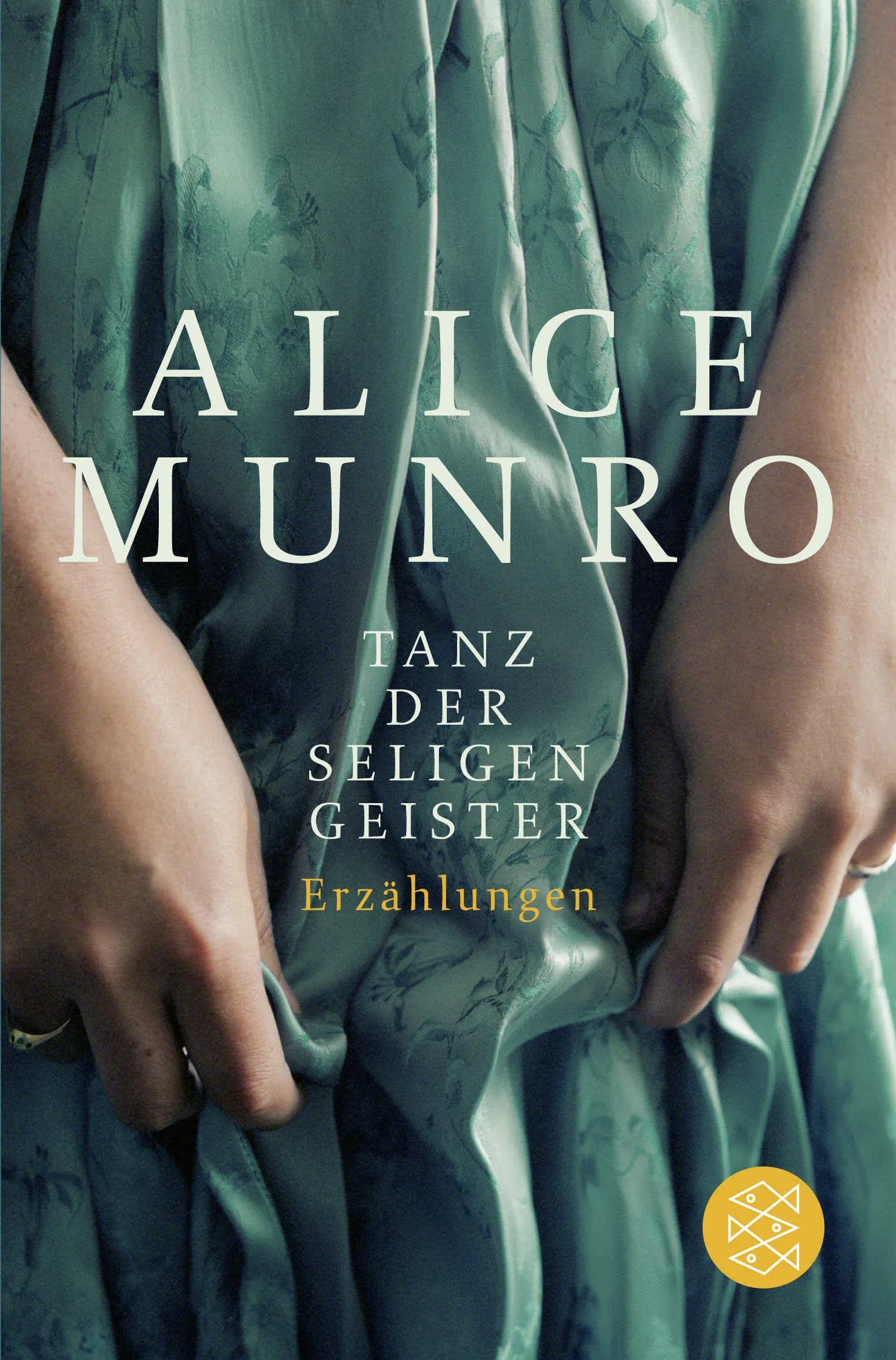 Buchcover von 'Tanz der seligen Geister' - Taschenbuch von Alice Munro