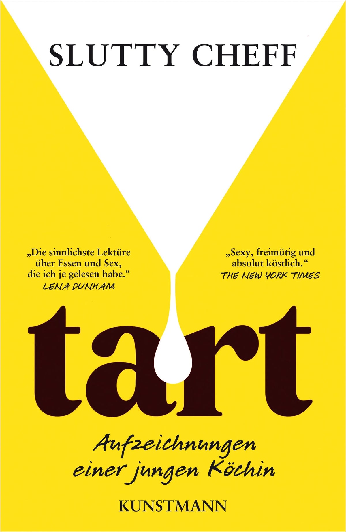 Cover: Tart (Taschenbuch) von Slutty Cheff