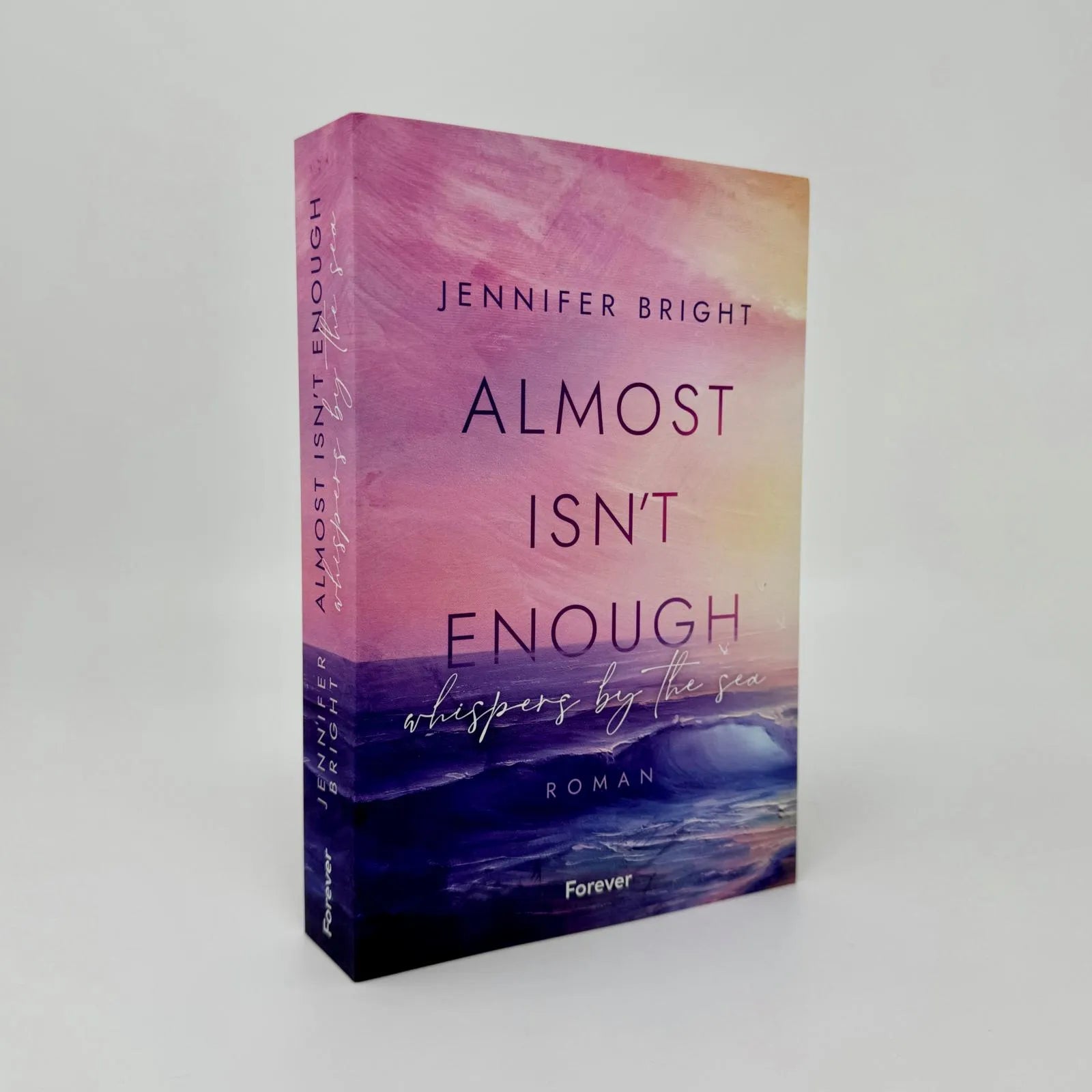 Abbildung von 'Almost isn't enough. Whispers by the Sea'