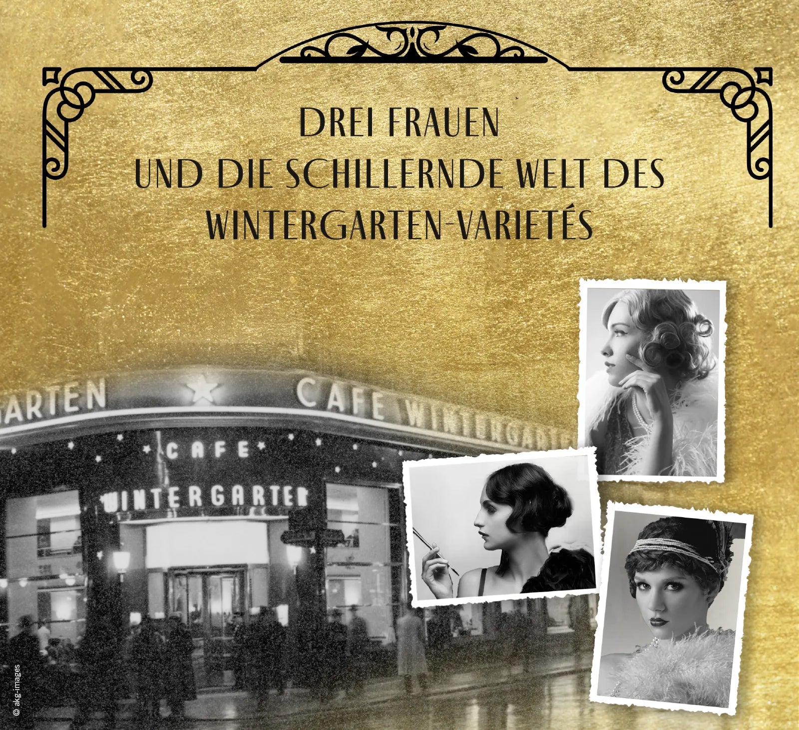 Abbildung von 'Die Wintergarten-Frauen. Der Traum beginnt'
