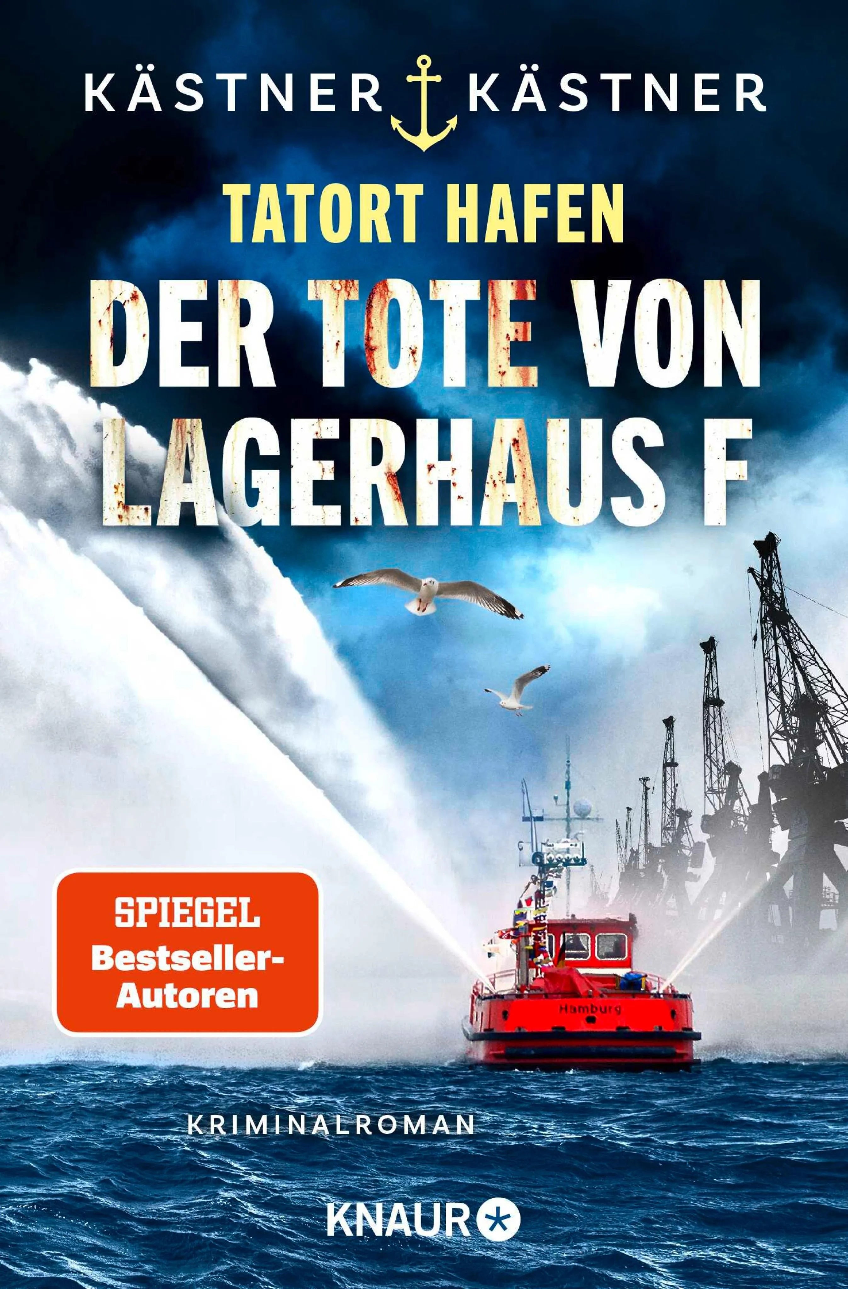 Cover: Tatort Hafen - Der Tote von Lagerhaus F (E-Book) von Kästner & Kästner