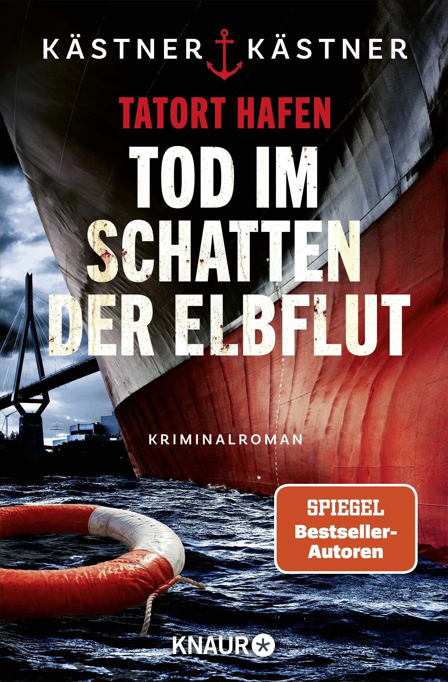 Cover: Tatort Hafen - Tod im Schatten der Elbflut (Taschenbuch) von Kästner & Kästner