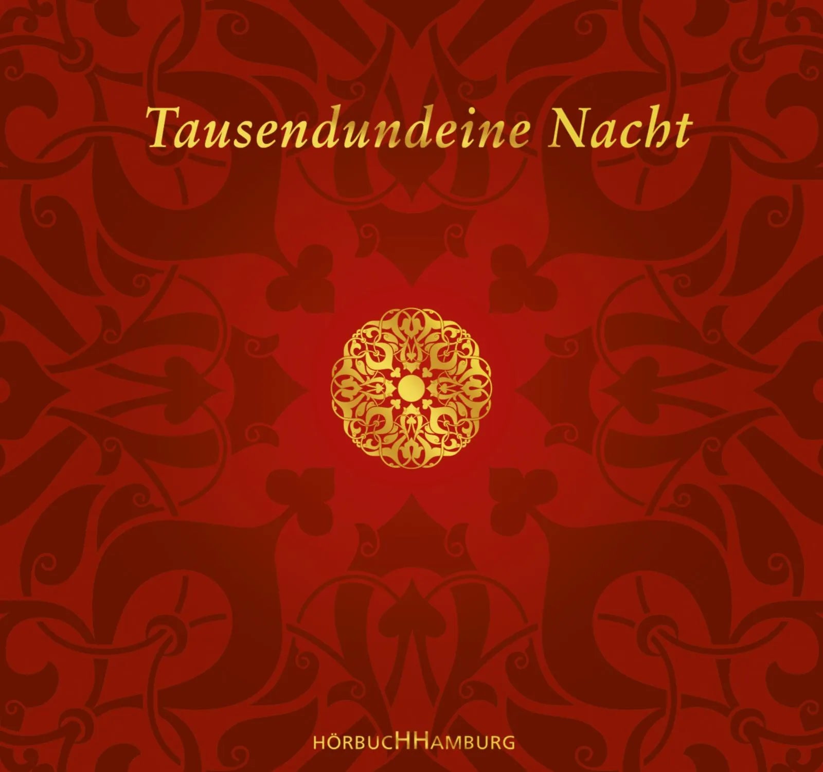 Buchcover von 'Tausendundeine Nacht' - Hörbuch (CD) von Claudia Ott