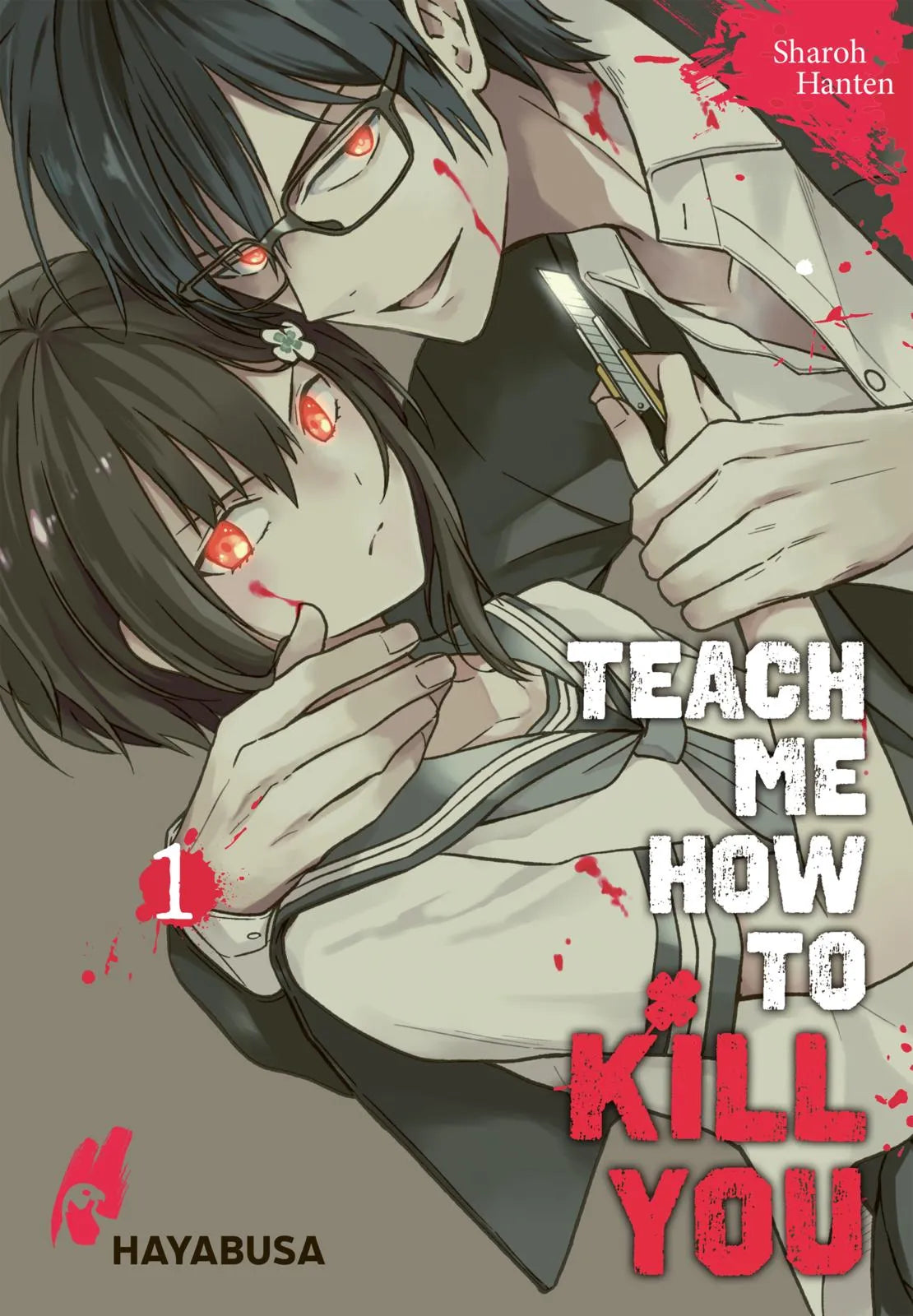 Buchcover von 'Teach me how to Kill you 1' - Taschenbuch von Sharoh Hanten