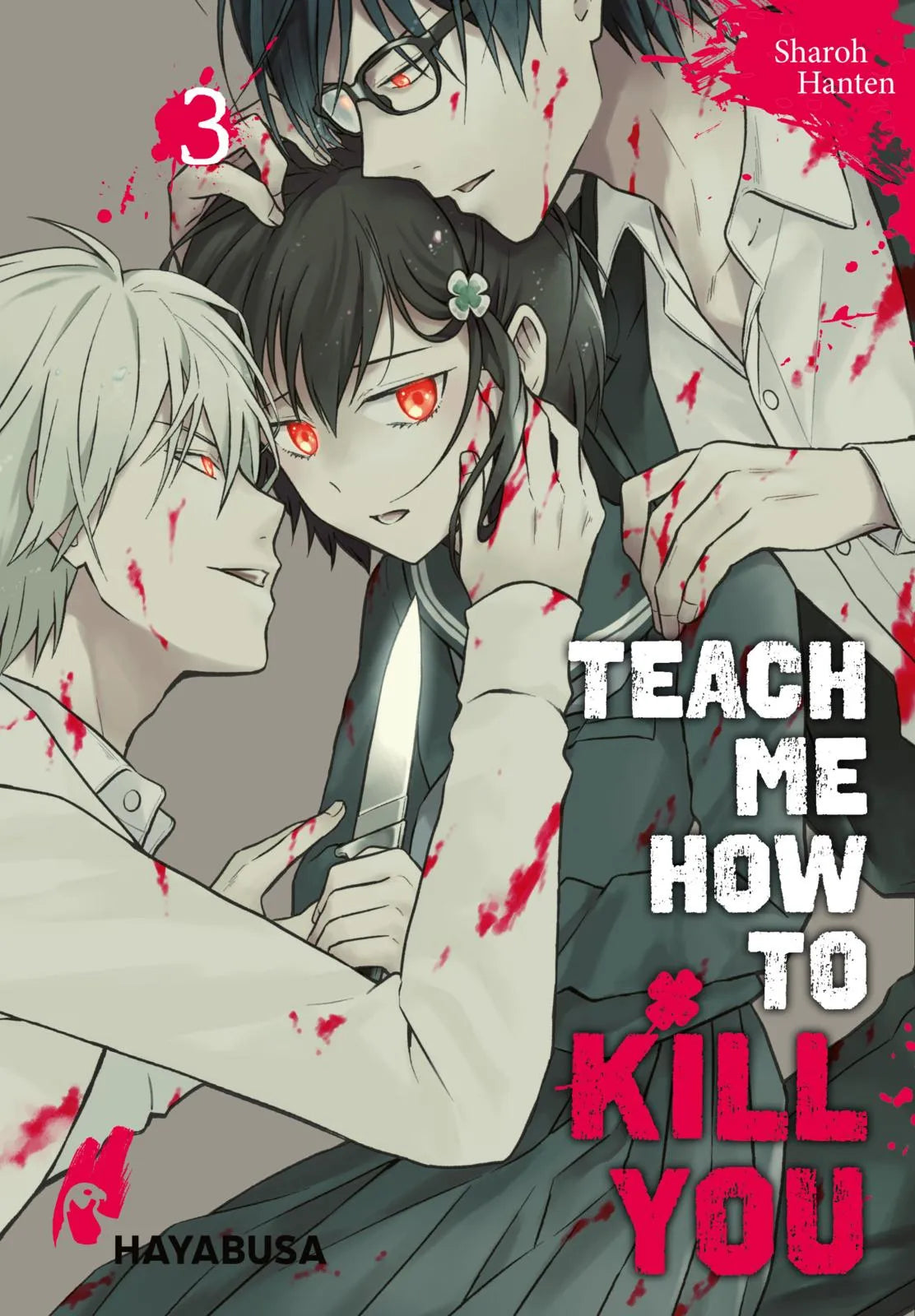 Buchcover von 'Teach me how to Kill you 3' - Taschenbuch von Sharoh Hanten