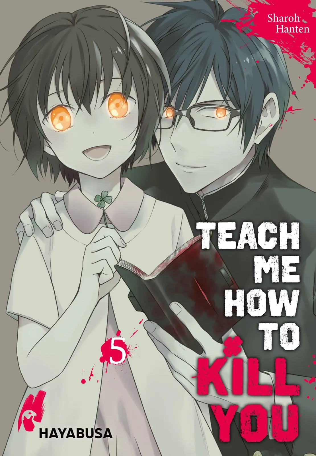 Buchcover von 'Teach me how to Kill you 5' - Taschenbuch von Sharoh Hanten