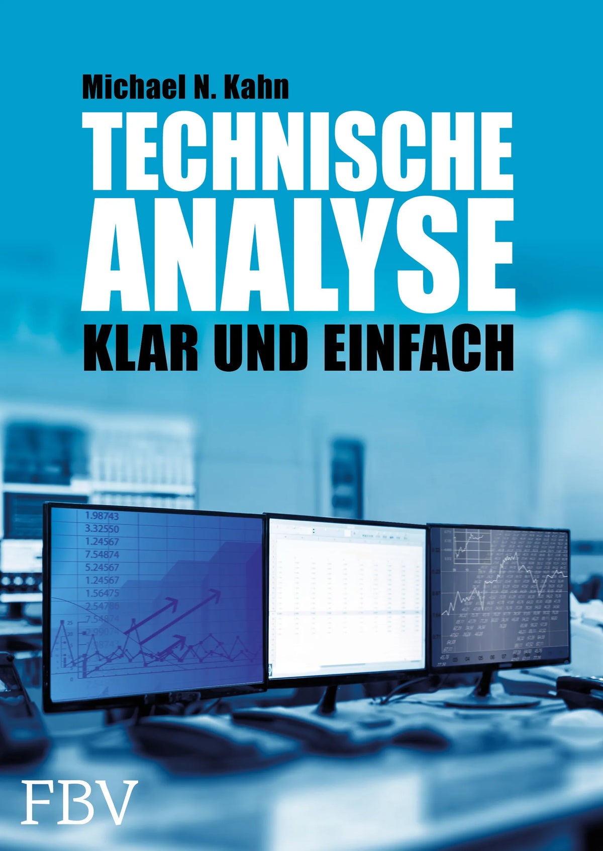 Buchcover von 'Technische Analyse' - Gebundene Ausgabe von Michael N. Kahn