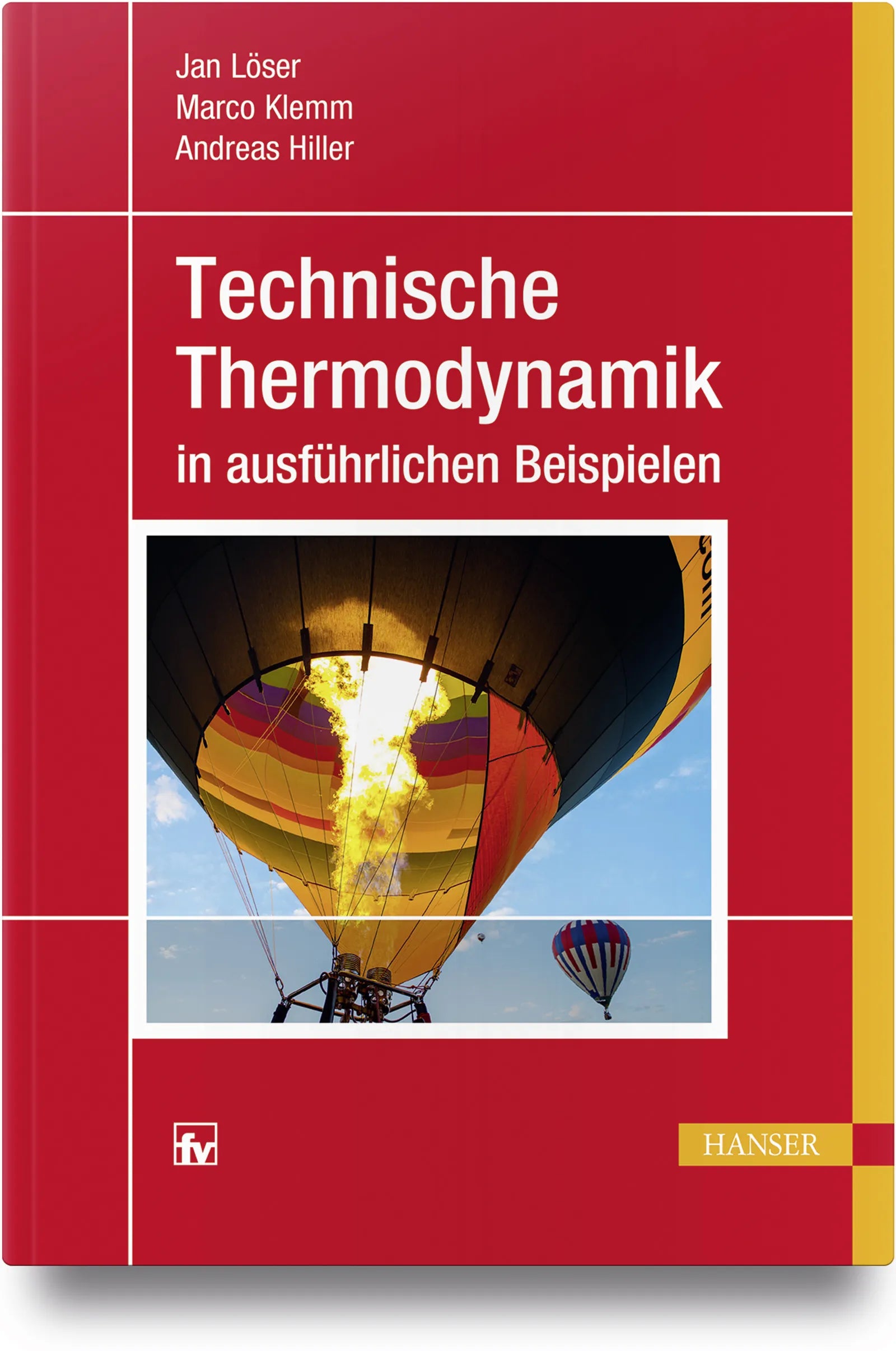 Buchcover von 'Technische Thermodynamik in ausführlichen Beispielen' - Gebundene Ausgabe von Jan Löser