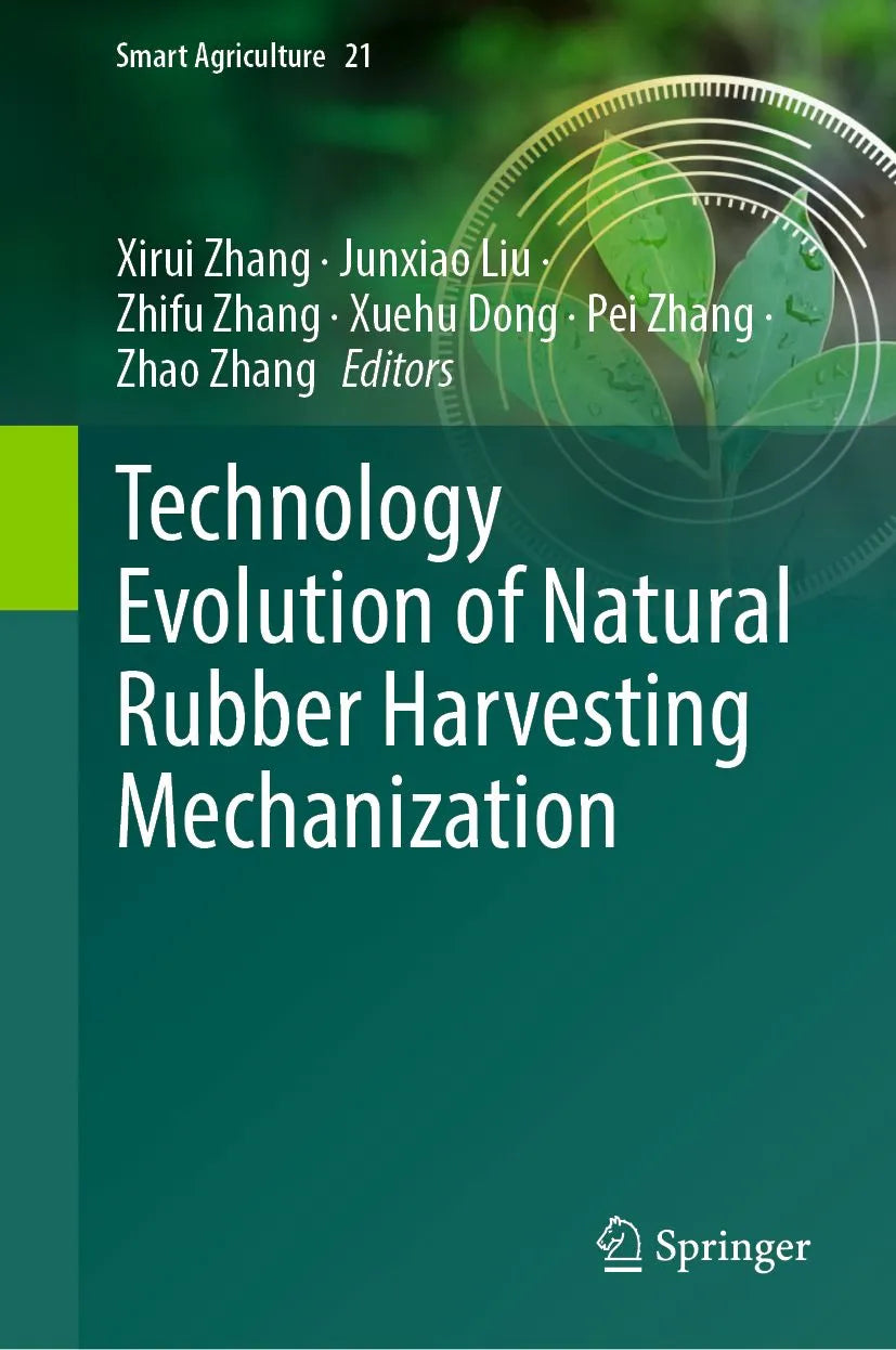 Cover: Technology Evolution of Natural Rubber Harvesting Mechanization (E-Book) von Xirui Zhang