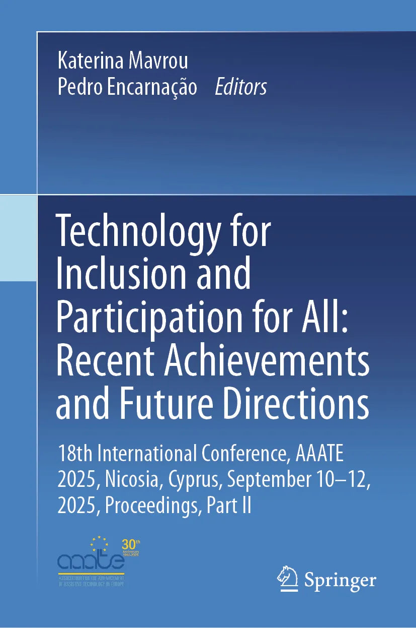 Cover: Technology for Inclusion and Participation for All: Recent Achievements and Future Directions (E-Book)