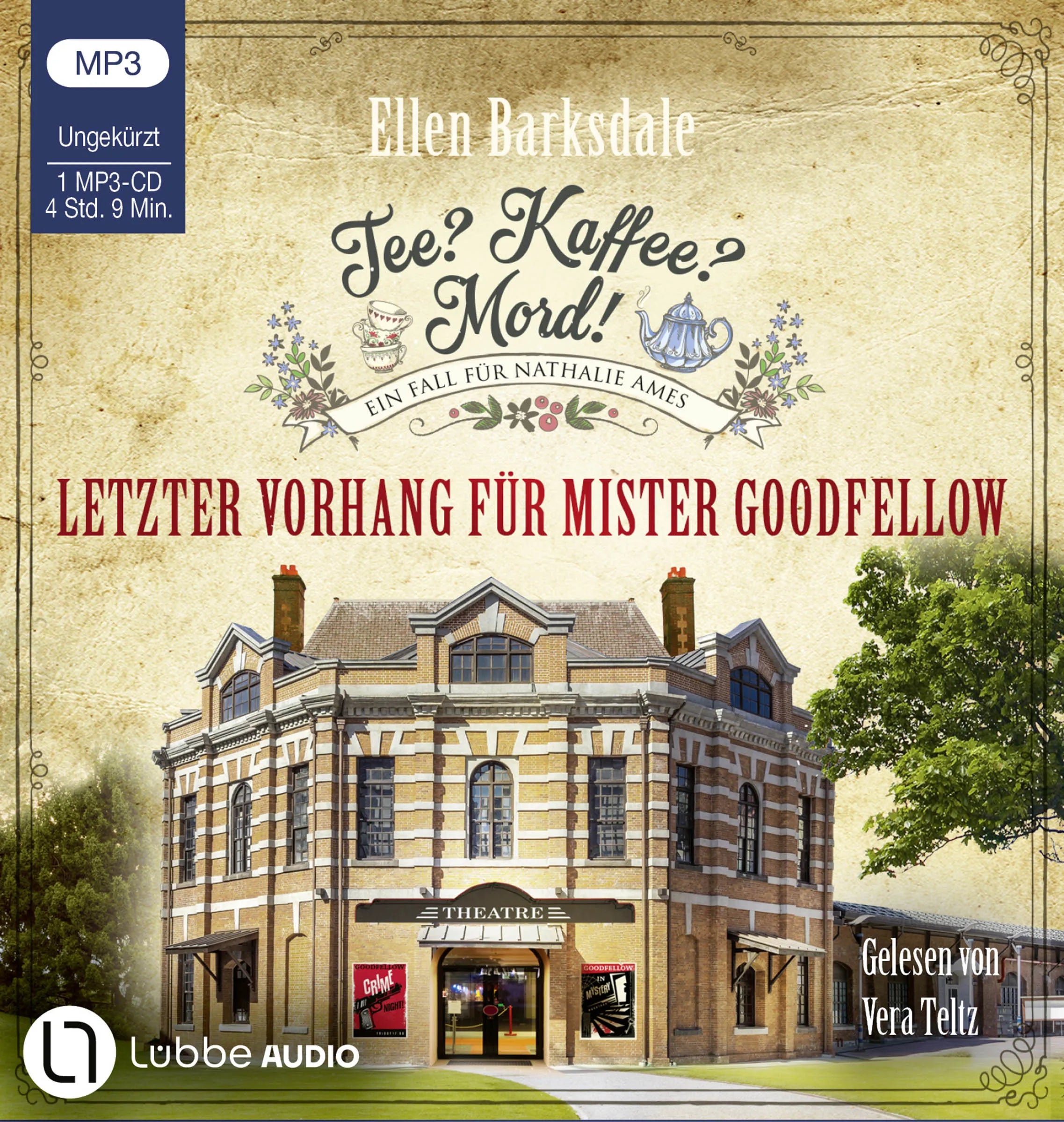 Buchcover von 'Tee? Kaffee? Mord! - Letzter Vorhang für Mister Goodfellow' - Hörbuch (CD) von Ellen Barksdale