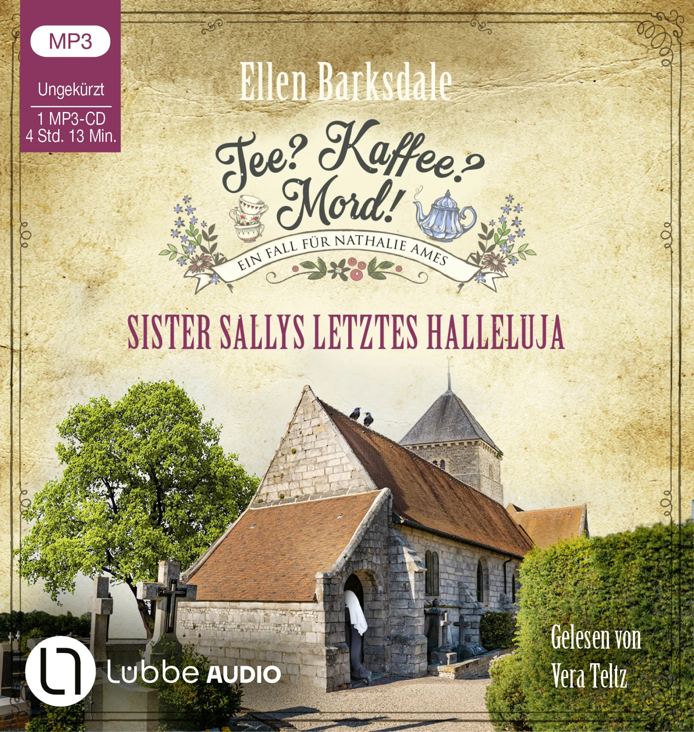 Buchcover von 'Tee? Kaffee? Mord! - Sister Sallys letztes Halleluja' - Hörbuch (CD) von Ellen Barksdale