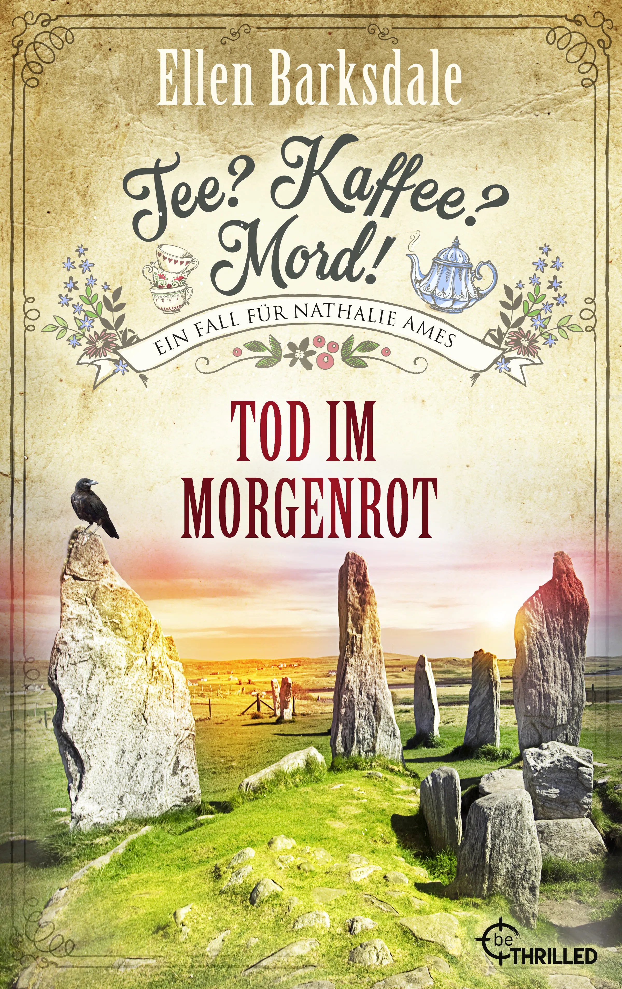 Cover: Tee? Kaffee? Mord! Tod im Morgenrot (E-Book) von Ellen Barksdale