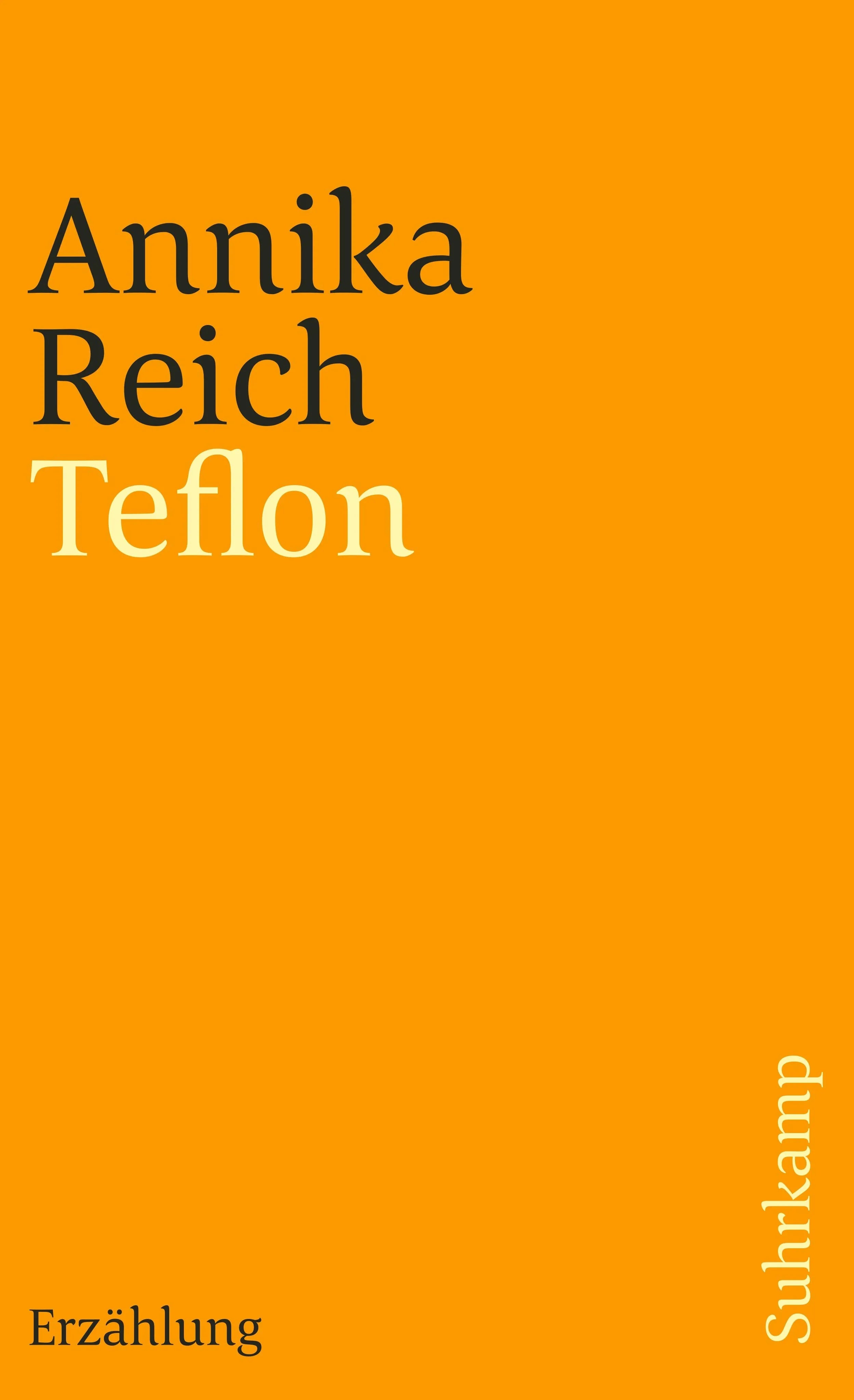 Buchcover von 'Teflon' - Taschenbuch von Annika Reich