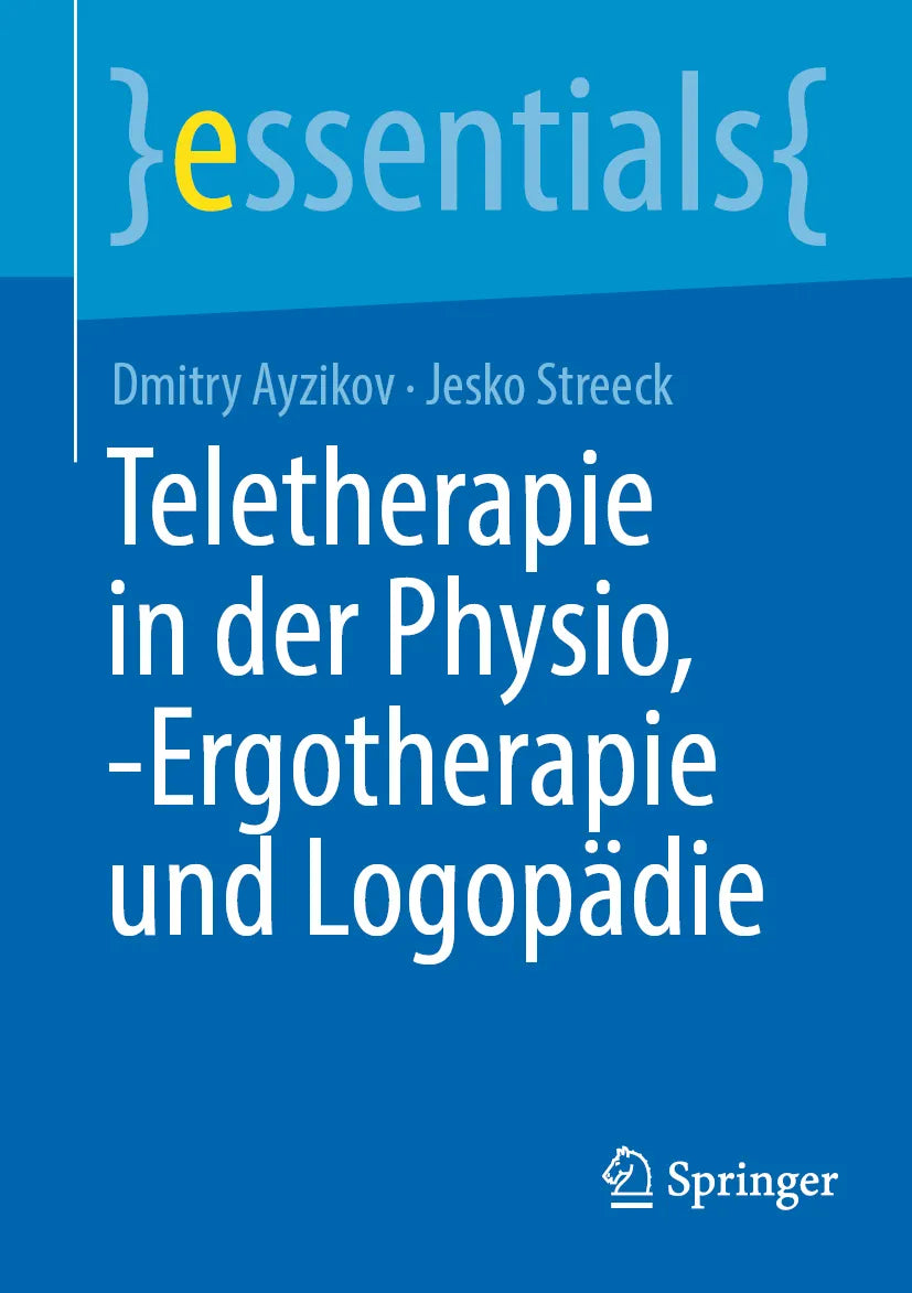 Cover: Teletherapie in der Physio, -Ergotherapie und Logopädie (E-Book) von Dmitry Ayzikov
