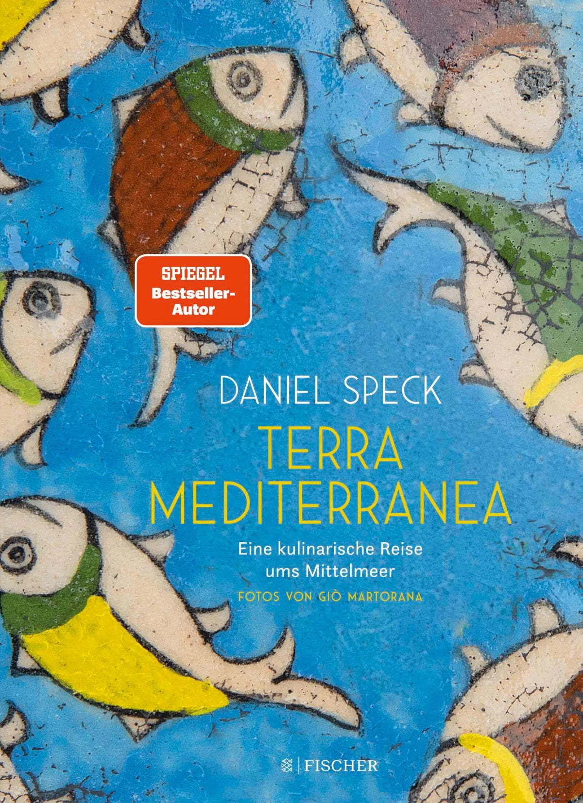 Cover: Terra Mediterranea (Hardcover) von Daniel Speck