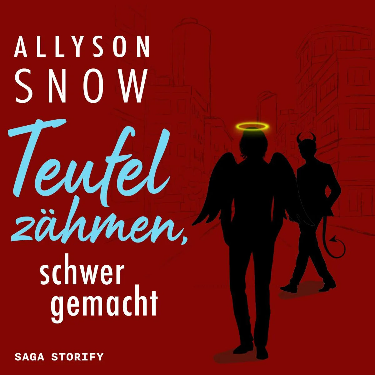 Cover: Teufel zähmen schwer gemacht (Hörbuch Download) von Allyson Snow