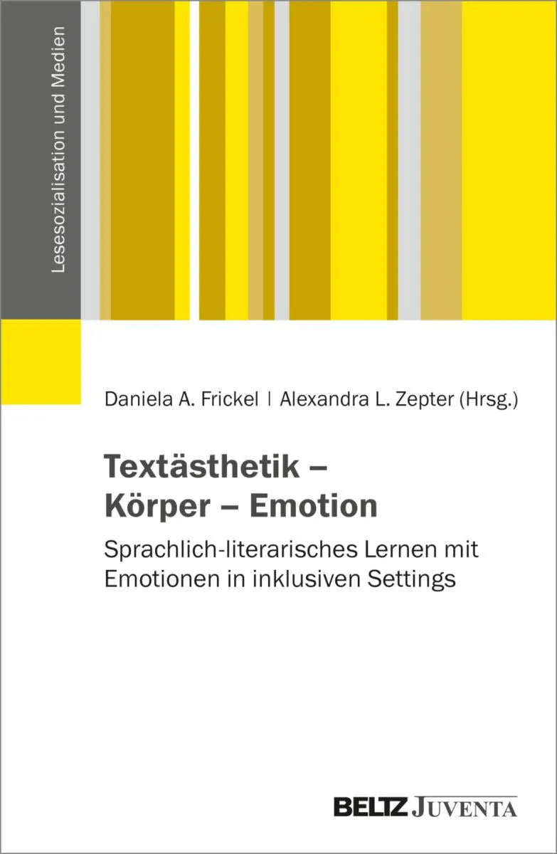 Cover: Textästhetik - Körper - Emotion (E-Book) von Daniela Frickel
