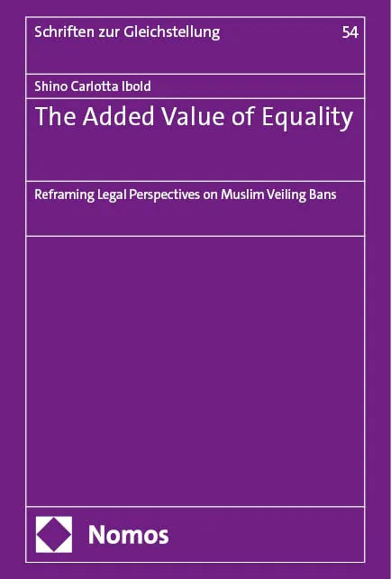Cover: The Added Value of Equality (E-Book) von Shino Carlotta Ibold