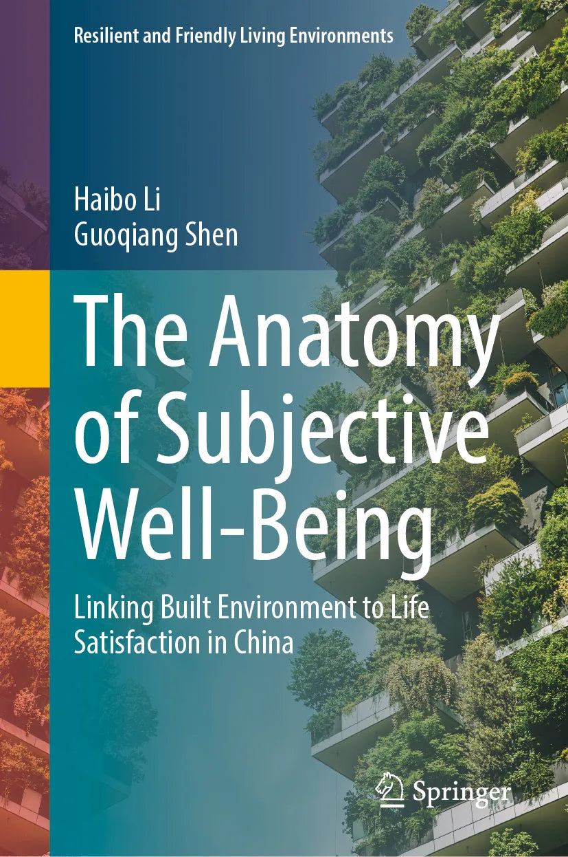 Cover: The Anatomy of Subjective Well-Being (E-Book) von Haibo Li