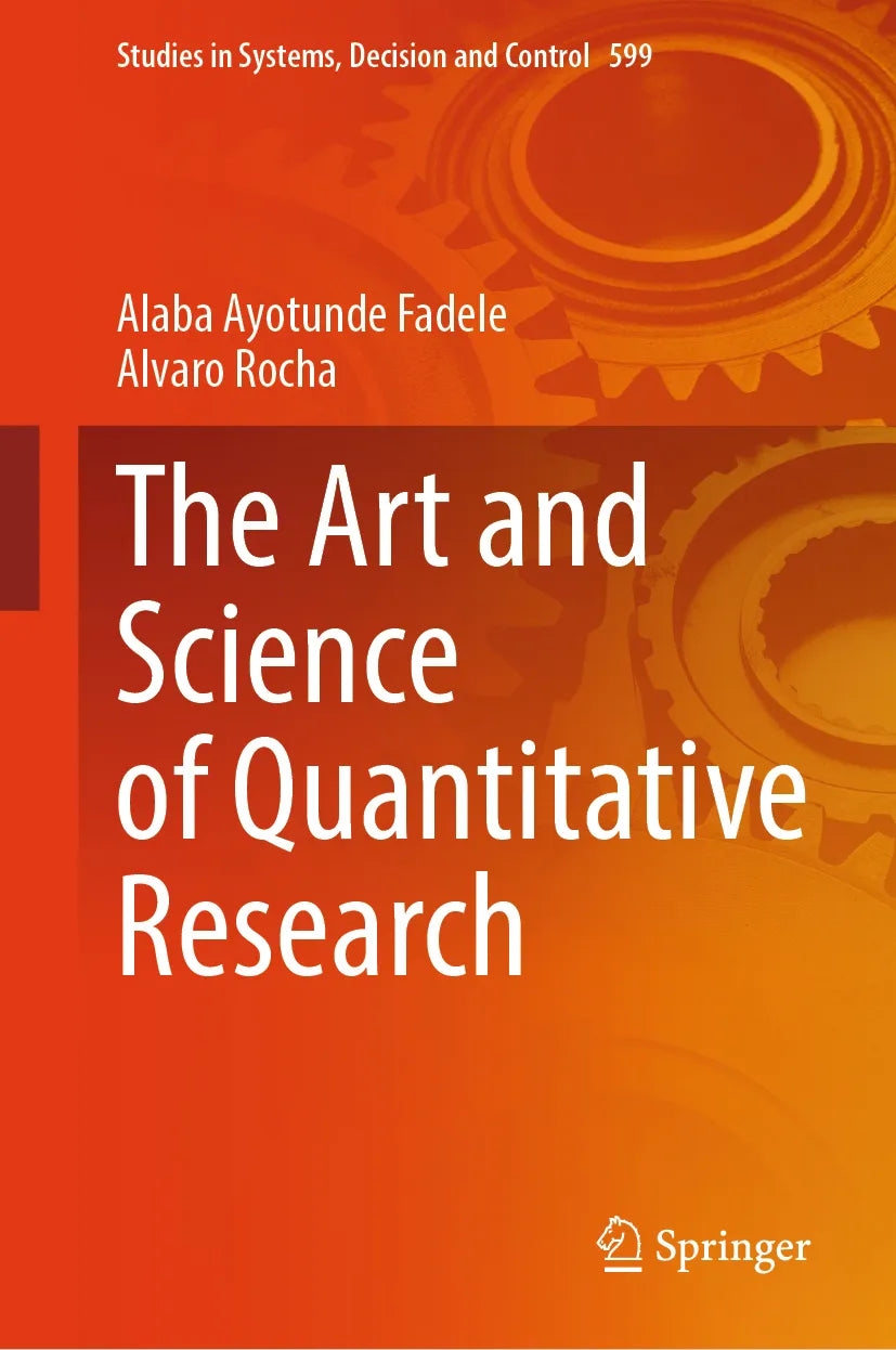 Cover: The Art and Science of Quantitative Research (E-Book) von Alaba Ayotunde Fadele