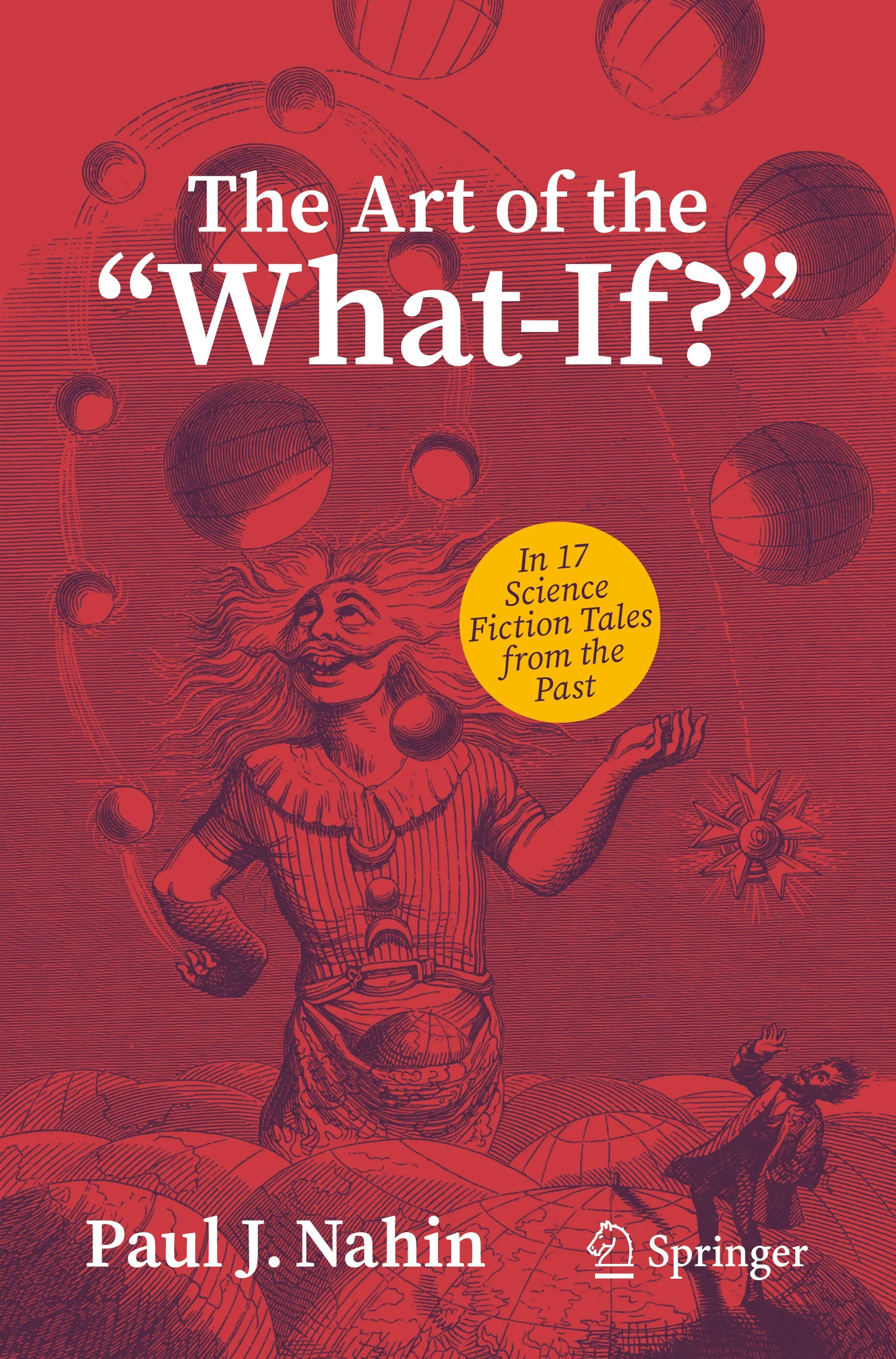Cover: The Art of the "What-If?" (E-Book) von Paul J. Nahin