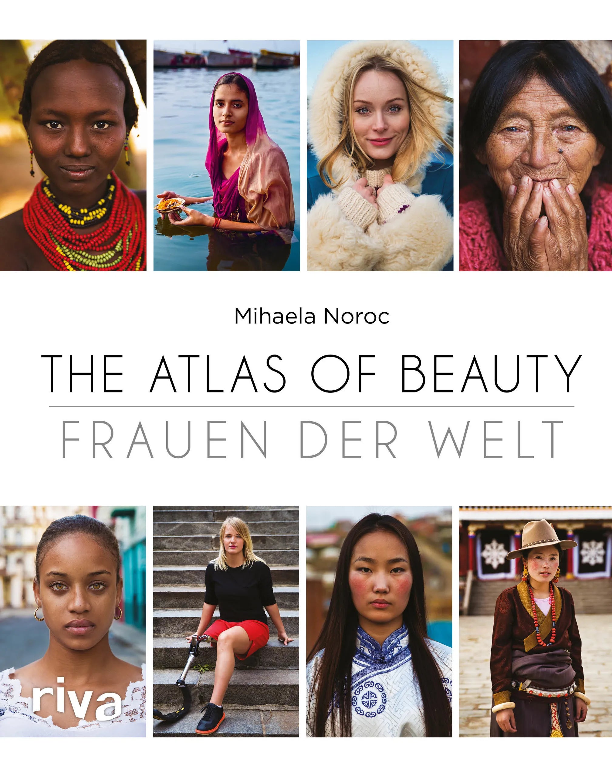 Buchcover von 'The Atlas of Beauty - Frauen der Welt' - Gebundene Ausgabe von Mihaela Noroc