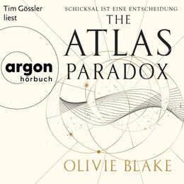 Cover: The Atlas Paradox - Schicksal ist eine Entscheidung (Hörbuch Download) von Olivie Blake