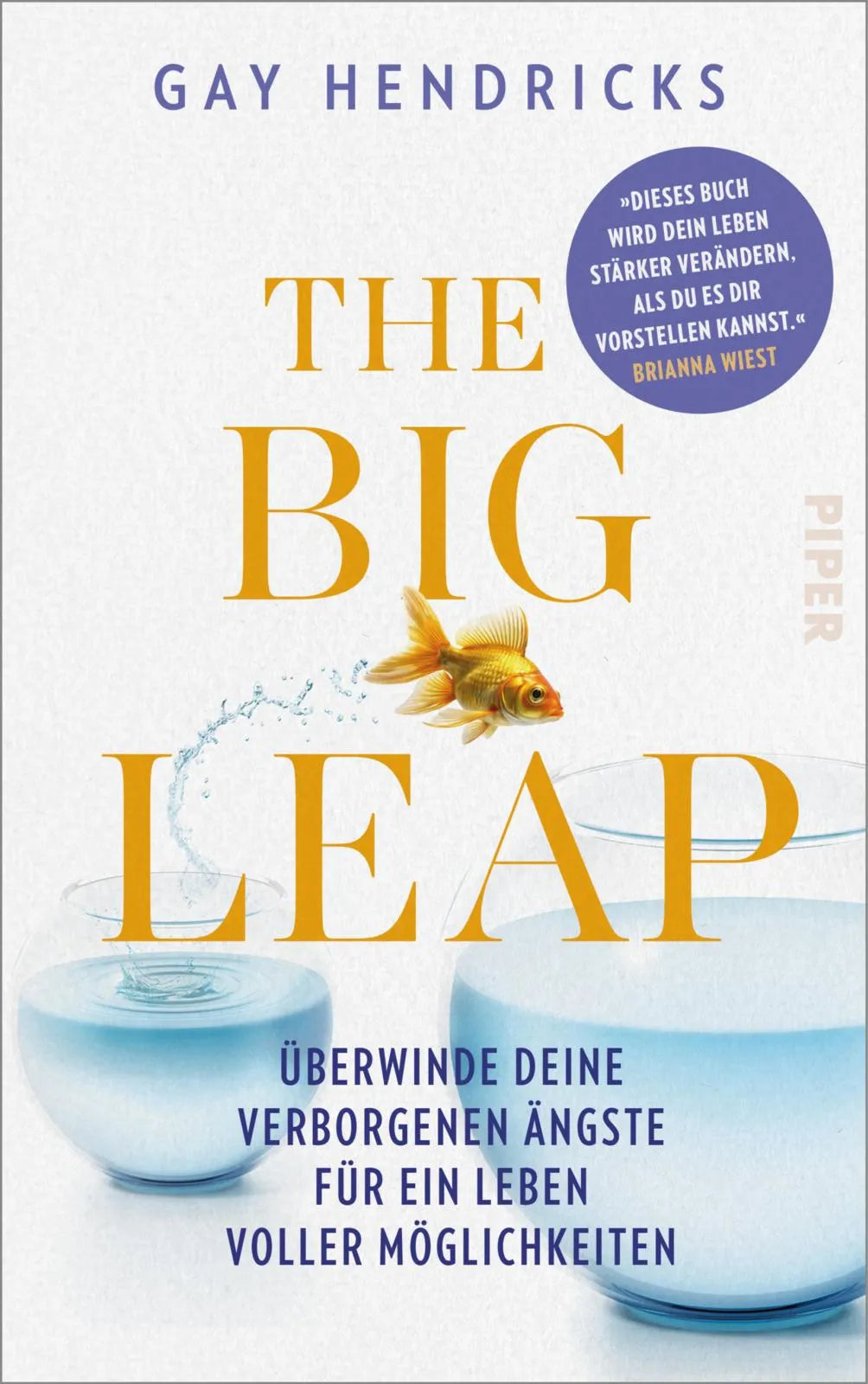 Buchcover von 'The Big Leap' - Gebundene Ausgabe von Gay Hendricks