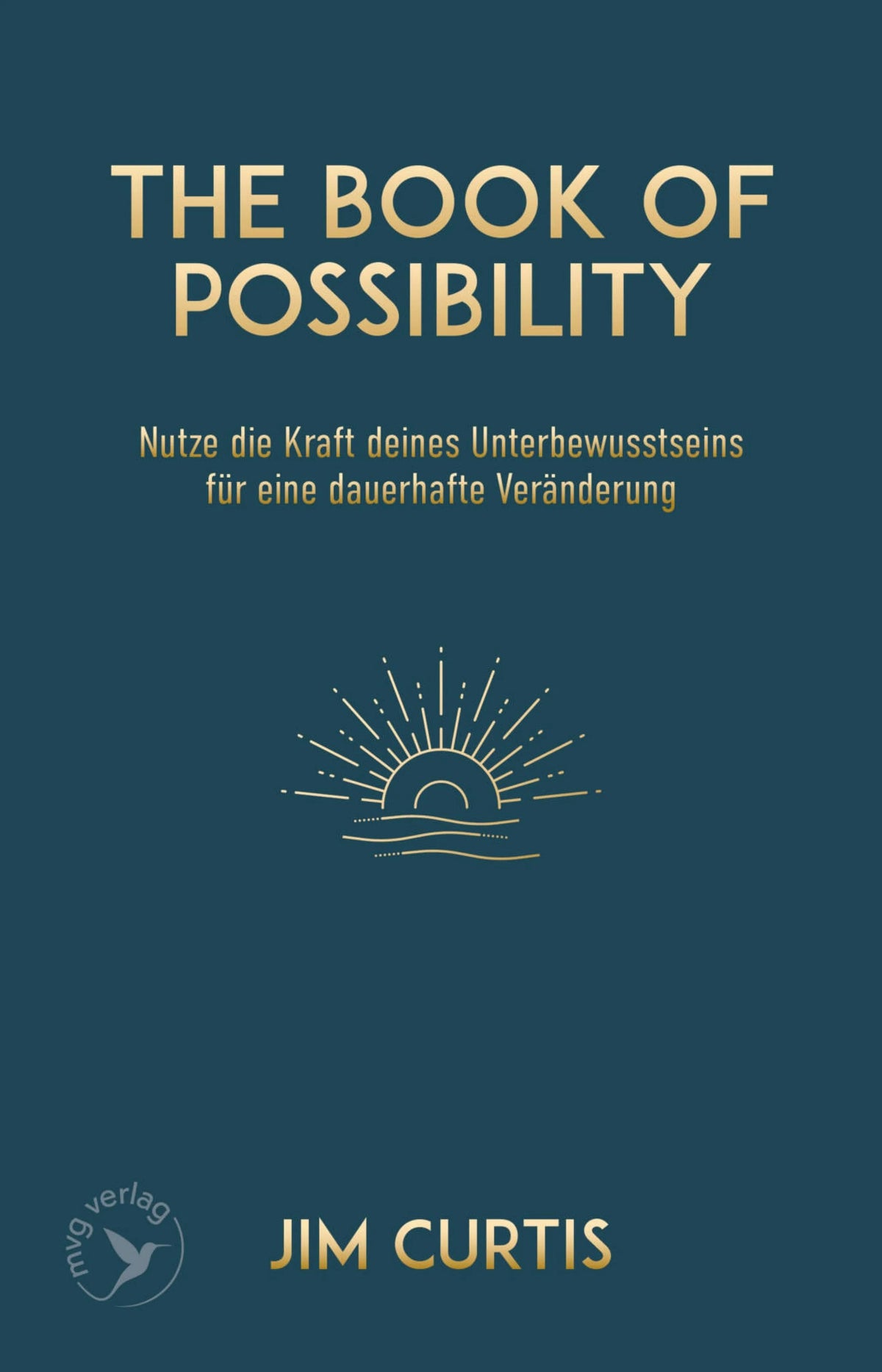 Cover: The Book of Possibility (E-Book) von Jim Curtis