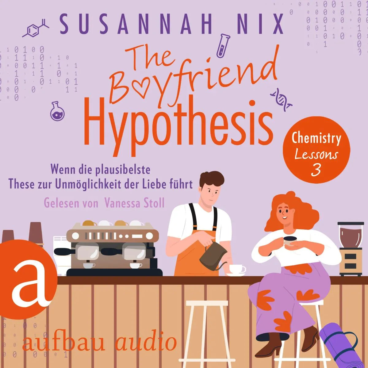 Cover: The Boyfriend Hypothesis. Wenn die plausibelste These zur Unmöglichkeit der Liebe führt (Hörbuch Download) von Susannah Nix