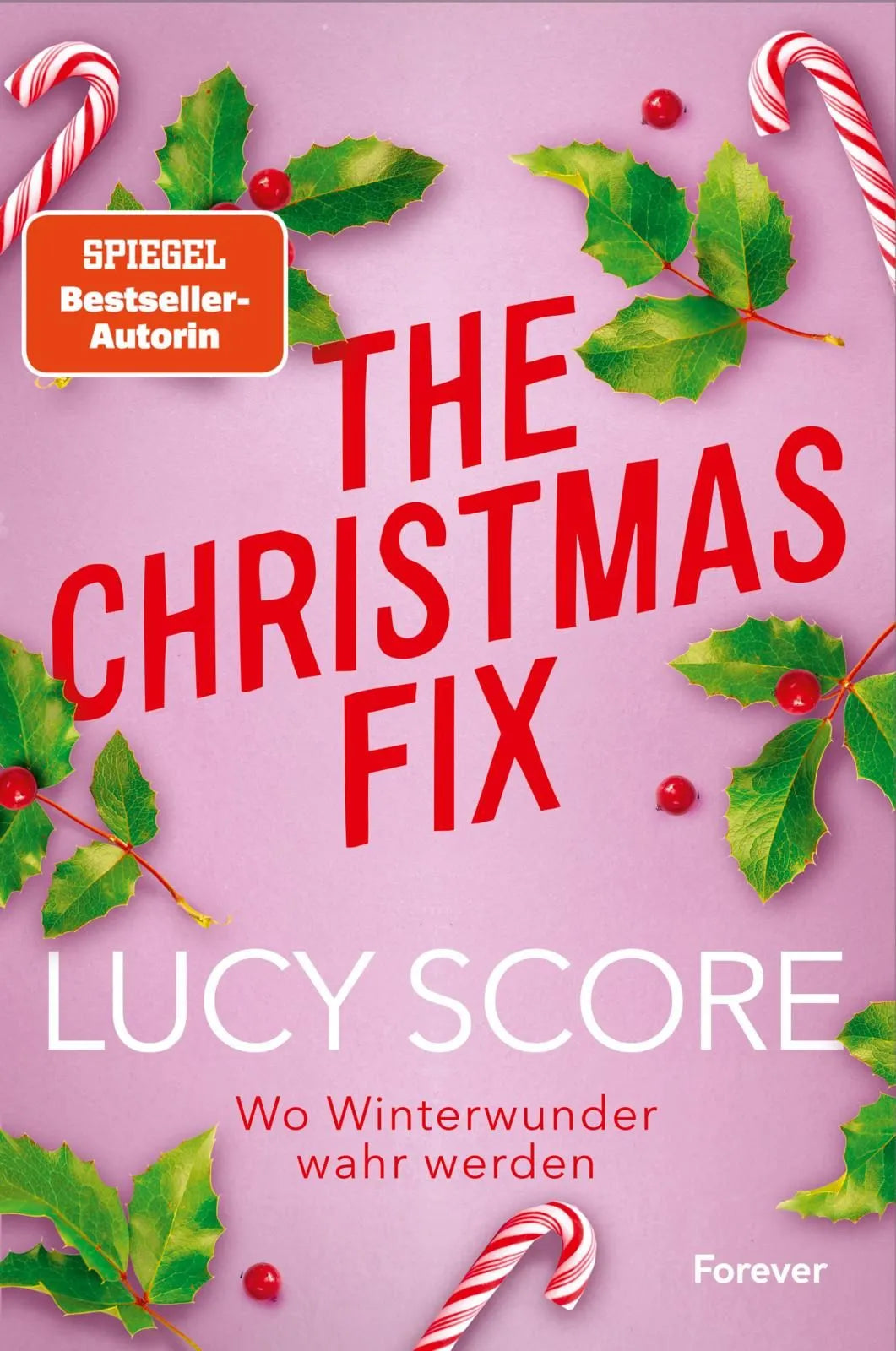 Cover: The Christmas Fix (Paperback) von Lucy Score