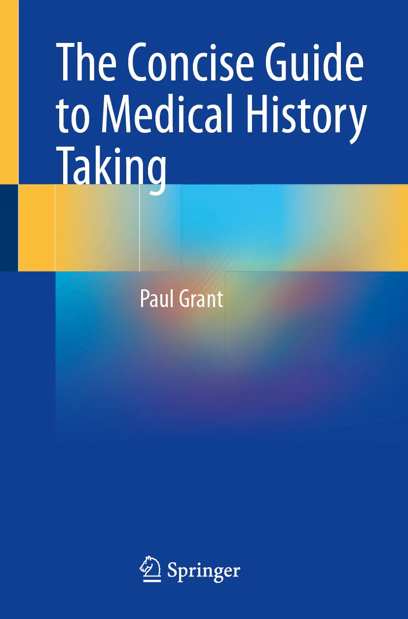 Cover: The Concise Guide to Medical History Taking (E-Book) von Paul Grant