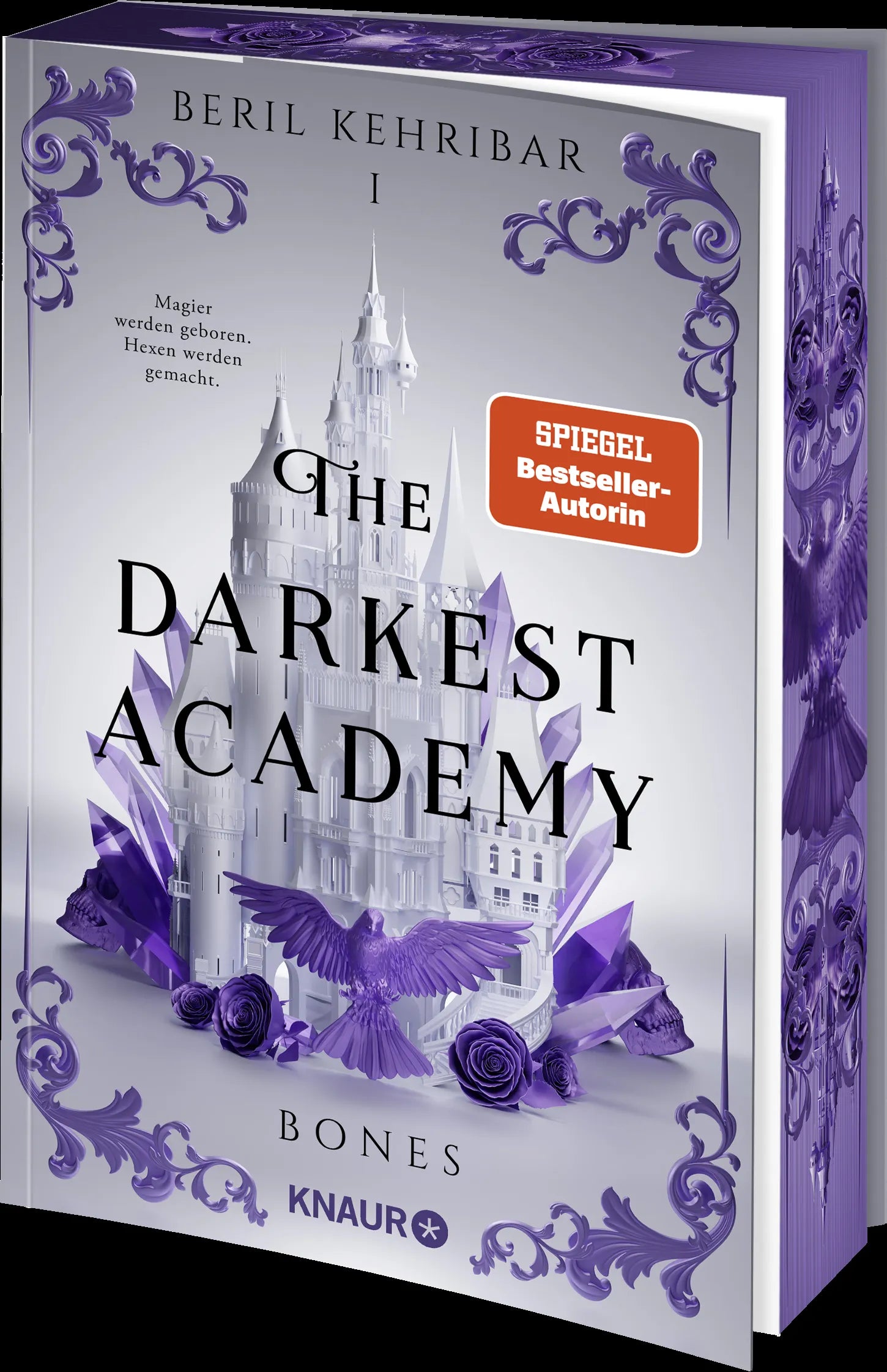 Beril Kehribar - The Darkest Academy 1 – Bones