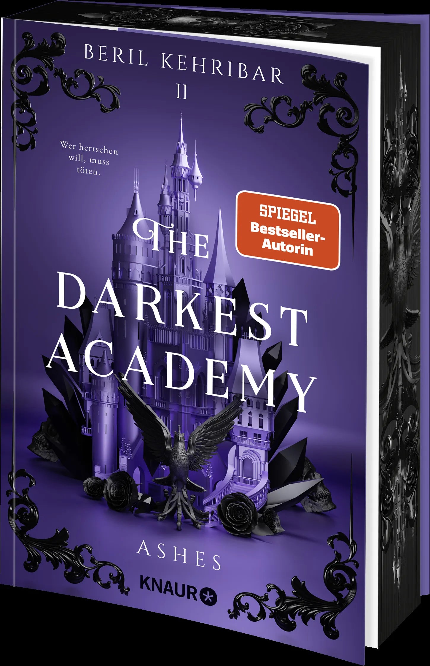 Beril Kehribar - The Darkest Academy 2 – Ashes