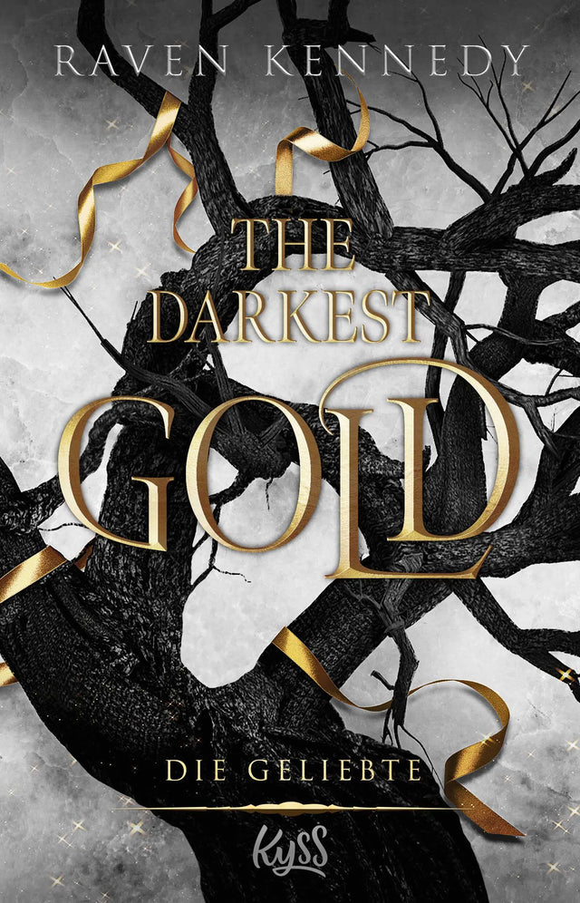 Buchcover von 'The Darkest Gold – Die Geliebte' - Paperback von Raven Kennedy