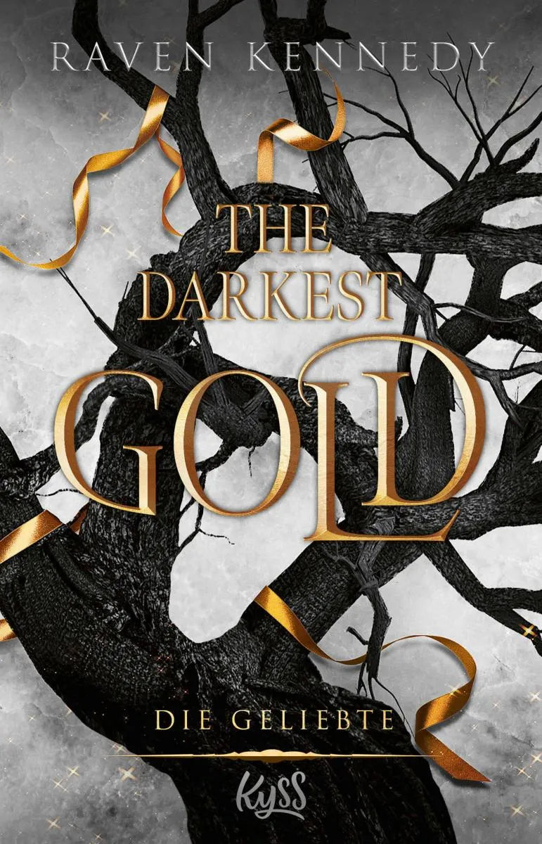 Cover: The Darkest Gold - Die Geliebte (E-Book) von Raven Kennedy