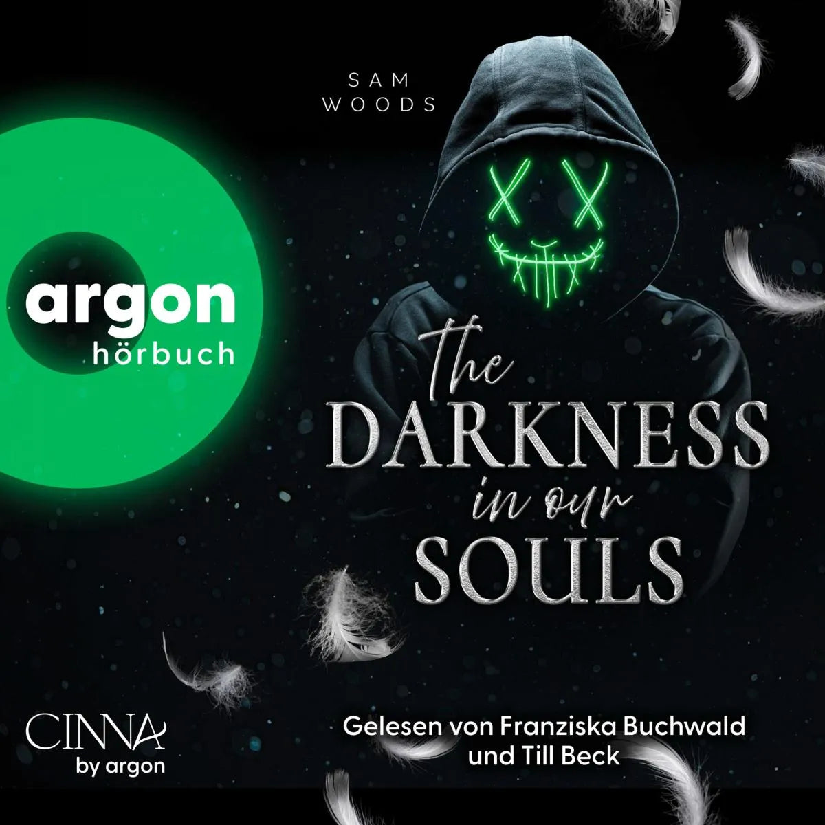Cover: The Darkness in Our Souls (Hörbuch Download) von Sam Woods