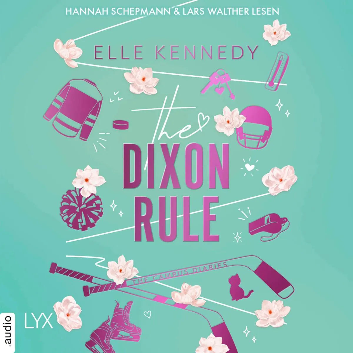 Cover: The Dixon Rule (Hörbuch Download) von Elle Kennedy